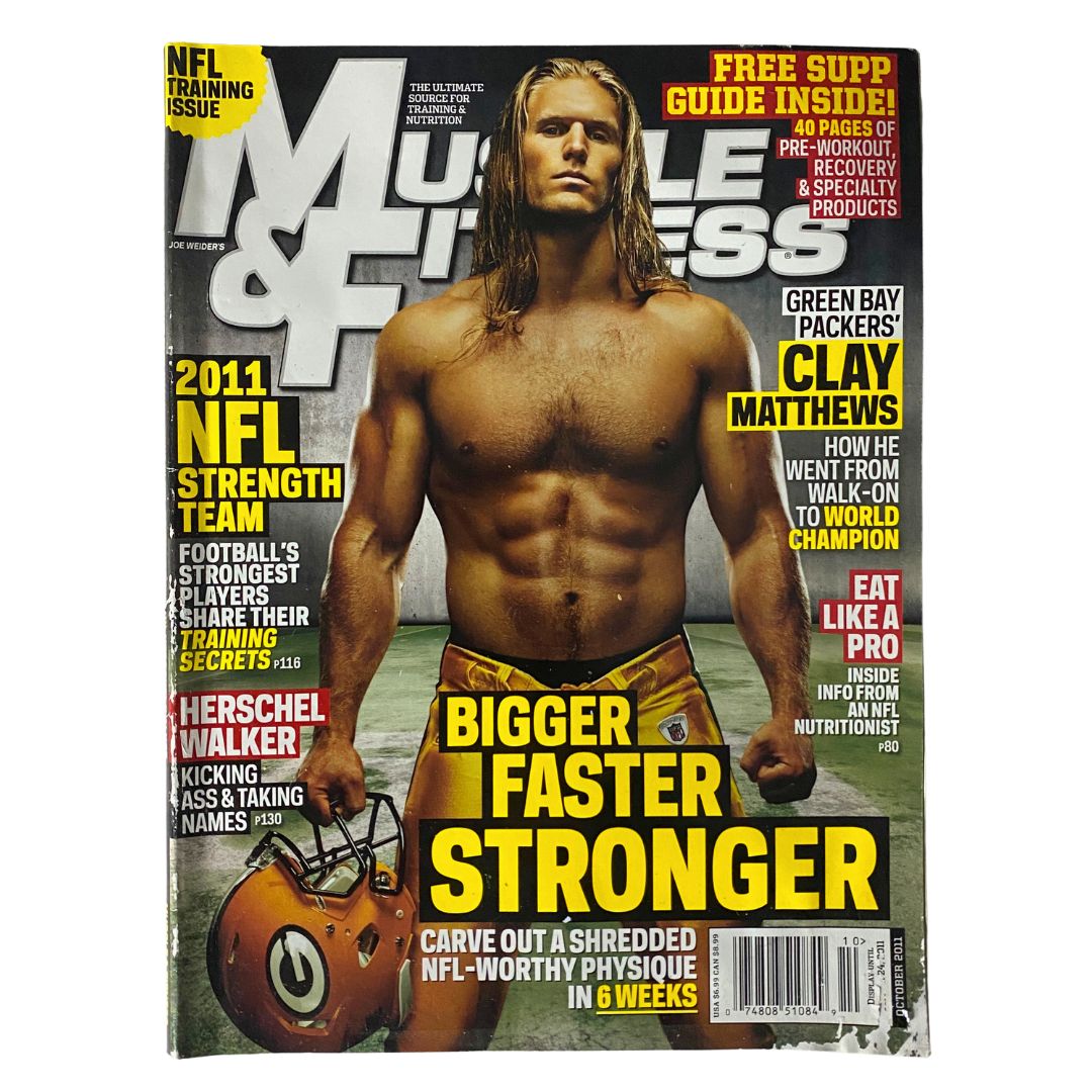 Cover of Muscle & Fitness Magazine October 2011 Vol 72 No. 10 featuring NFL star Clay Matthews. Highlights include articles on fitness trends, nutrition, and strength training.