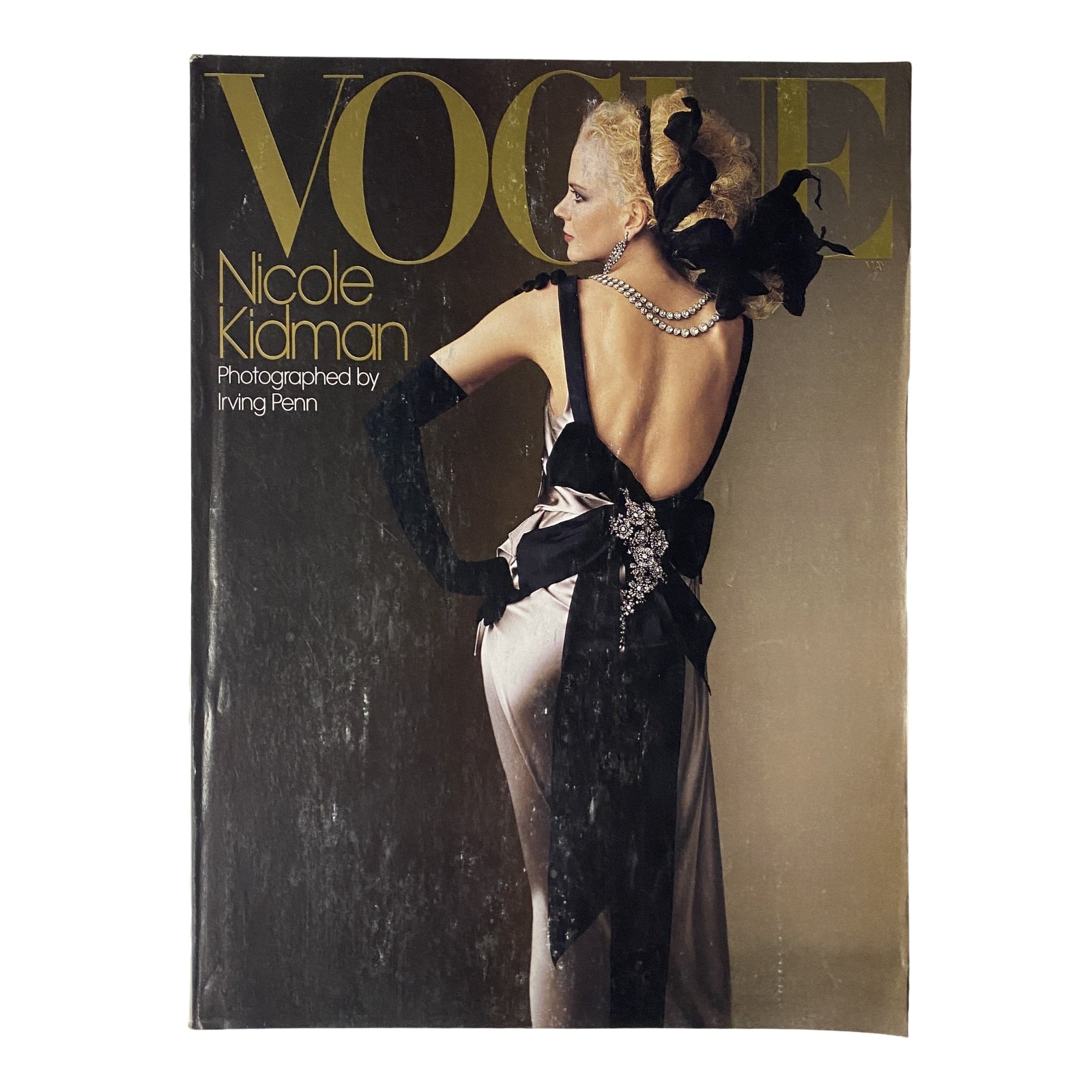 Vogue Magazine May 2004 Nicole Kidman Cover No Label featuring Nicole Kidman wearing a backless couture gown styled with vintage jewelry, photographed by Irving Penn.