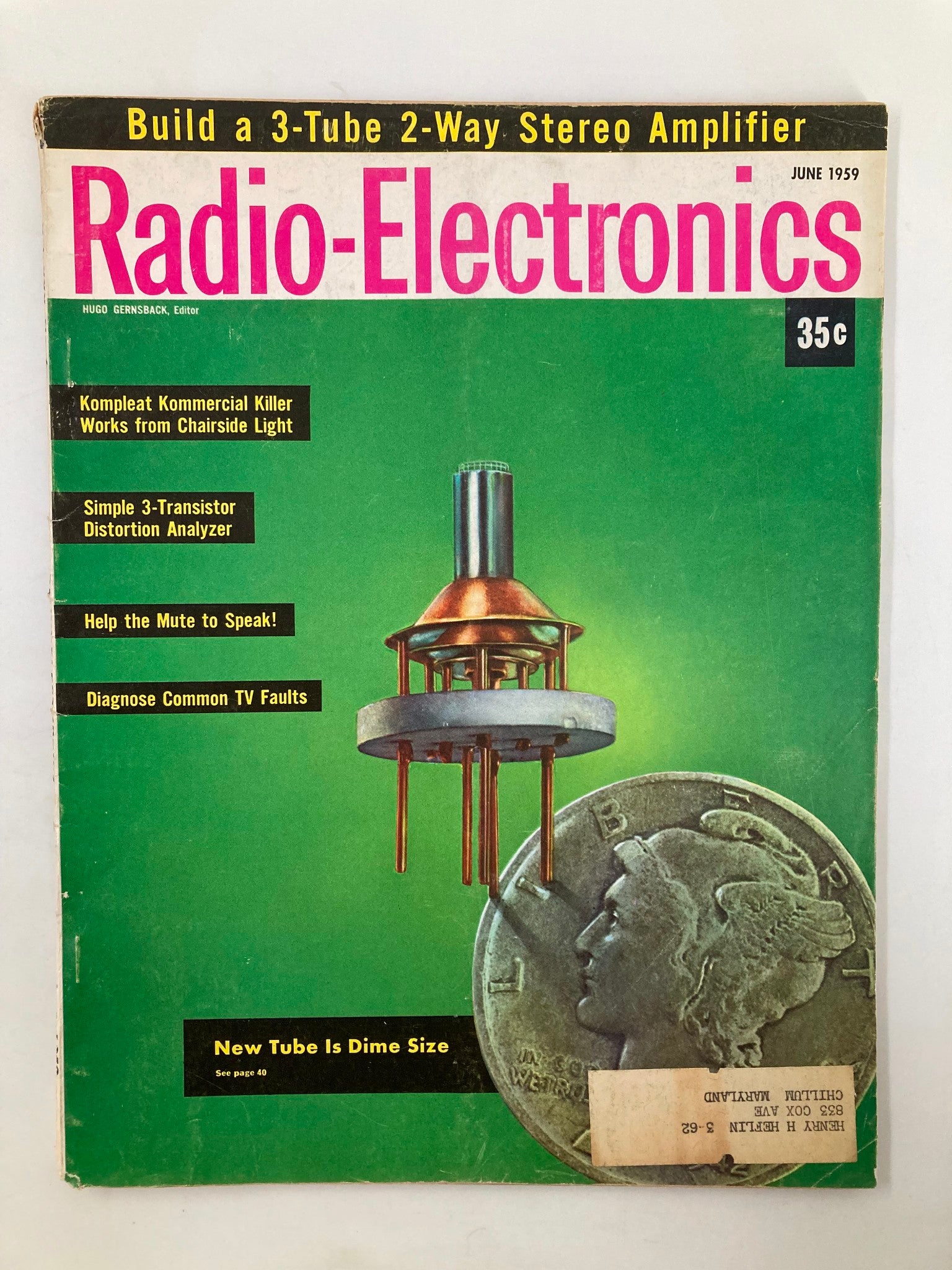 VTG Radio-Electronics Magazine June 1959 The New Tube is Dime Size