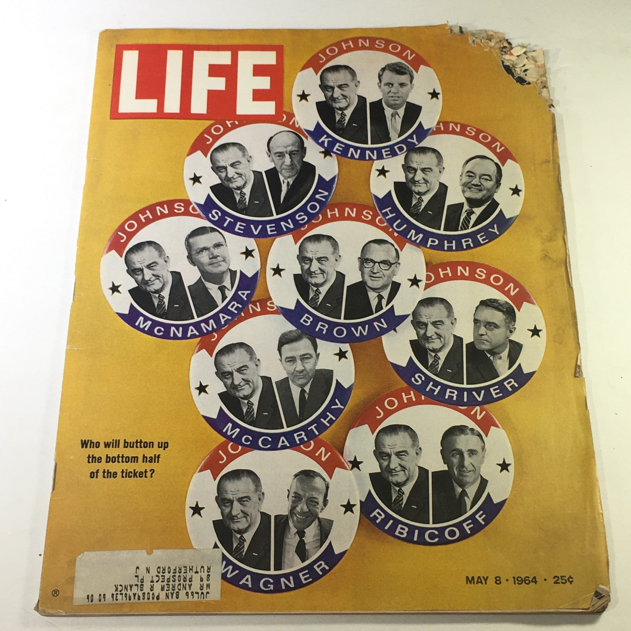 VTG Life Magazine May 8 1964 - Lyndon B Johnson, Robert Kennedy, Sargent Shriver