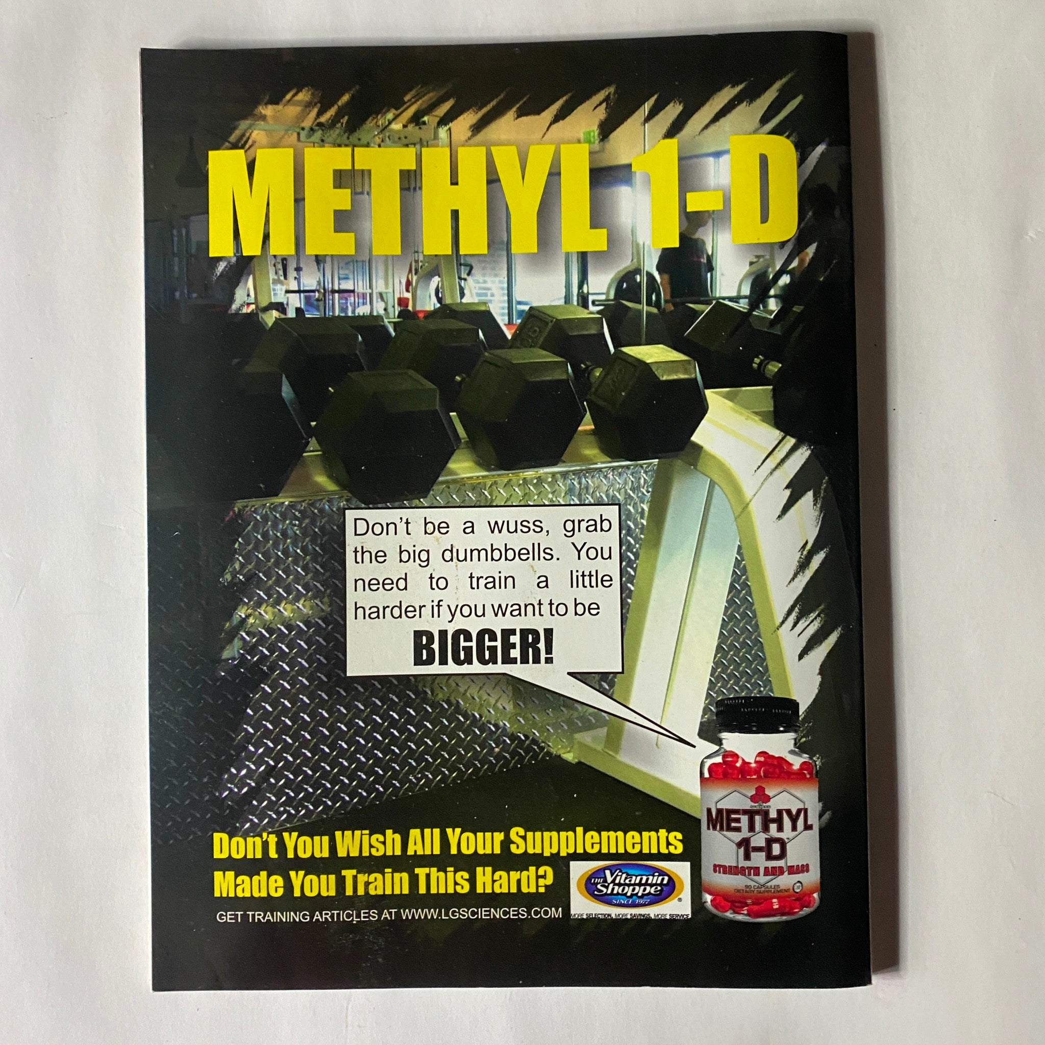Back cover of Fitness RX Magazine, September 2007, featuring an advertisement for Methyl 1-D with dumbbells and a motivational message on training harder for muscle growth.