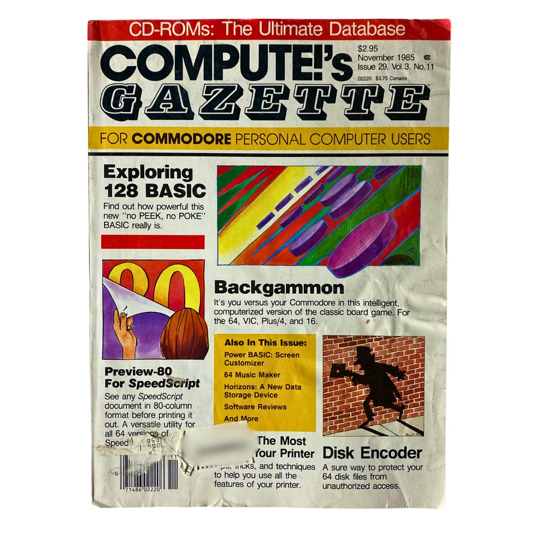 Compute's Gazette Magazine November 1985 Exploring 128 Basic & Backgammon