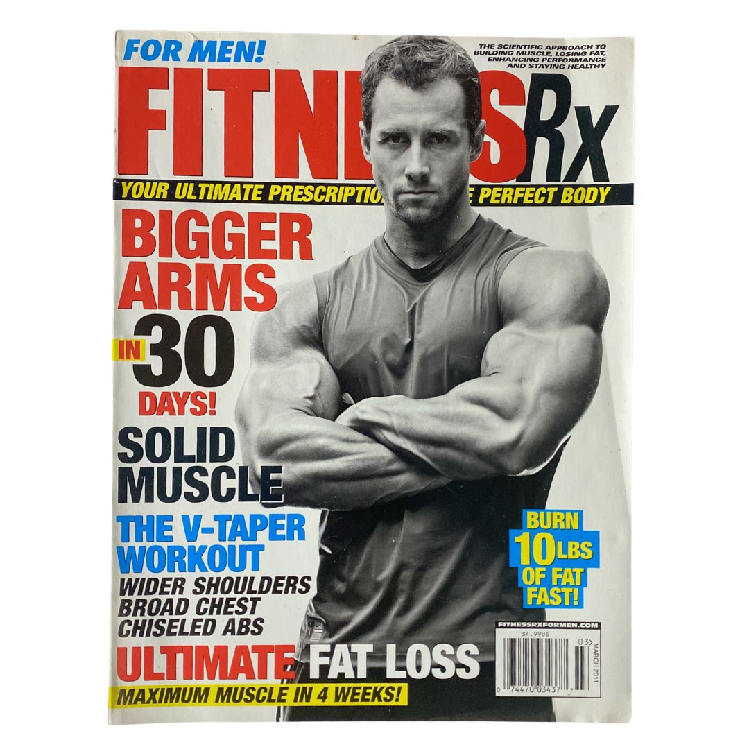 Fitness RX Magazine March 2011 The V-Taper Workout & Ultimate Fat Loss No Label