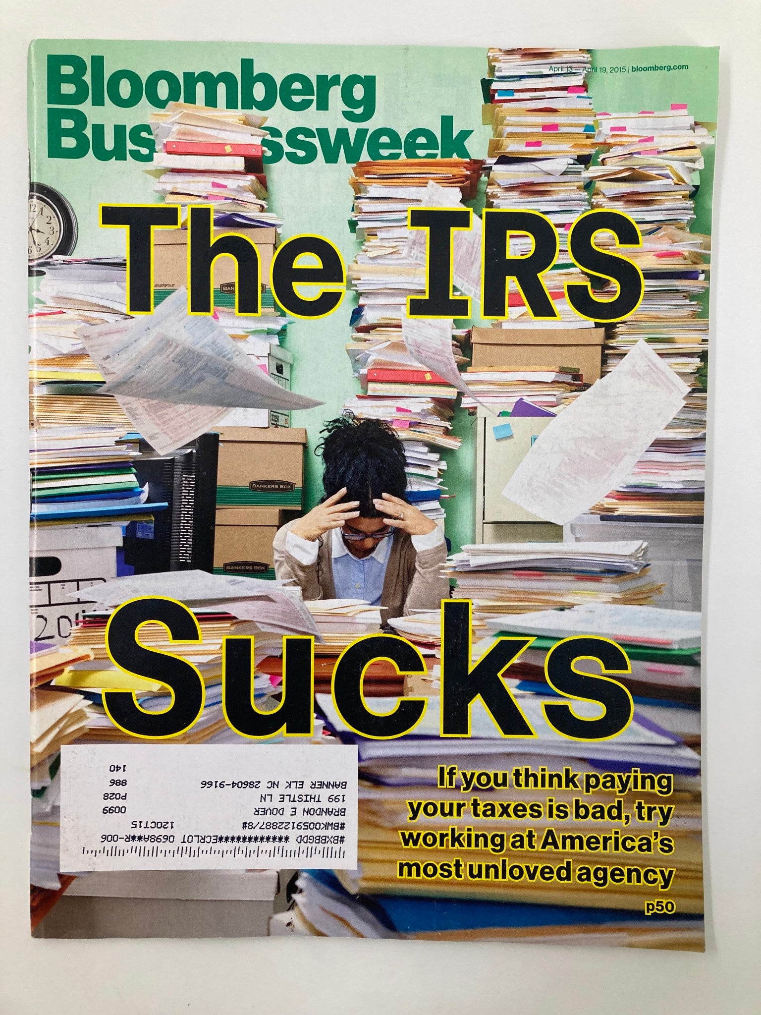 Bloomberg Businessweek Magazine April 13 2015 You Think Paying Your Taxes Is Bad