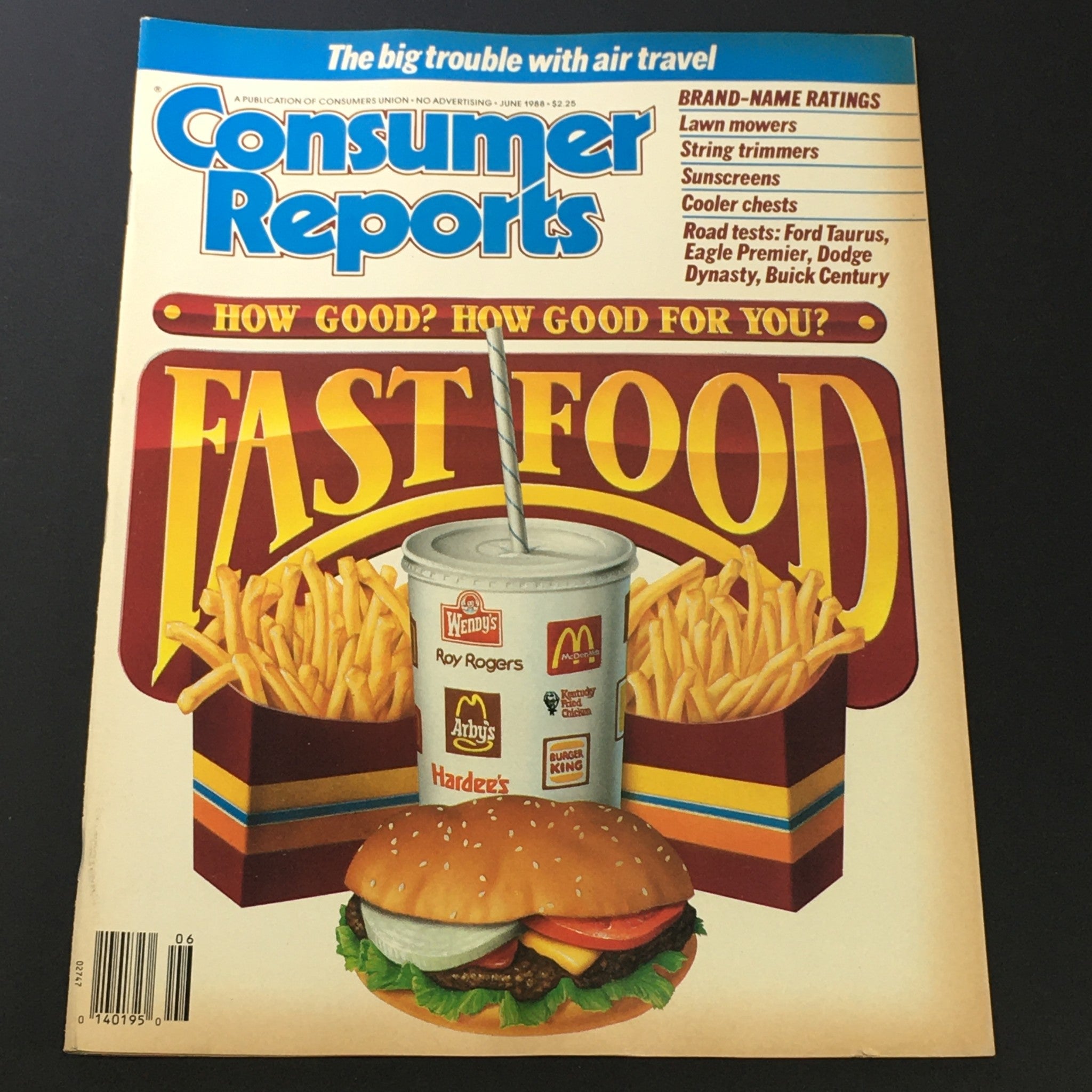 VTG Consumer Reports Magazine June 1988 - Fast Food, How Good For You?