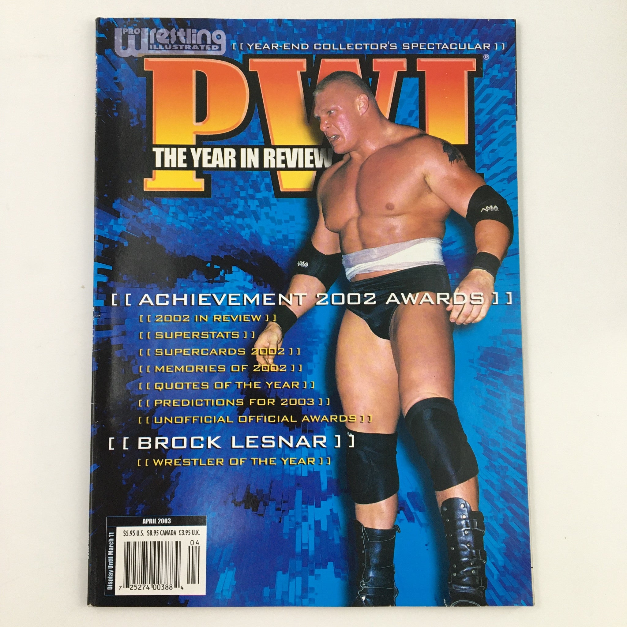 Pro Wrestling Illustrated Magazine April 2003 featuring Brock Lesnar on the cover, showcasing his prominent position in professional wrestling.