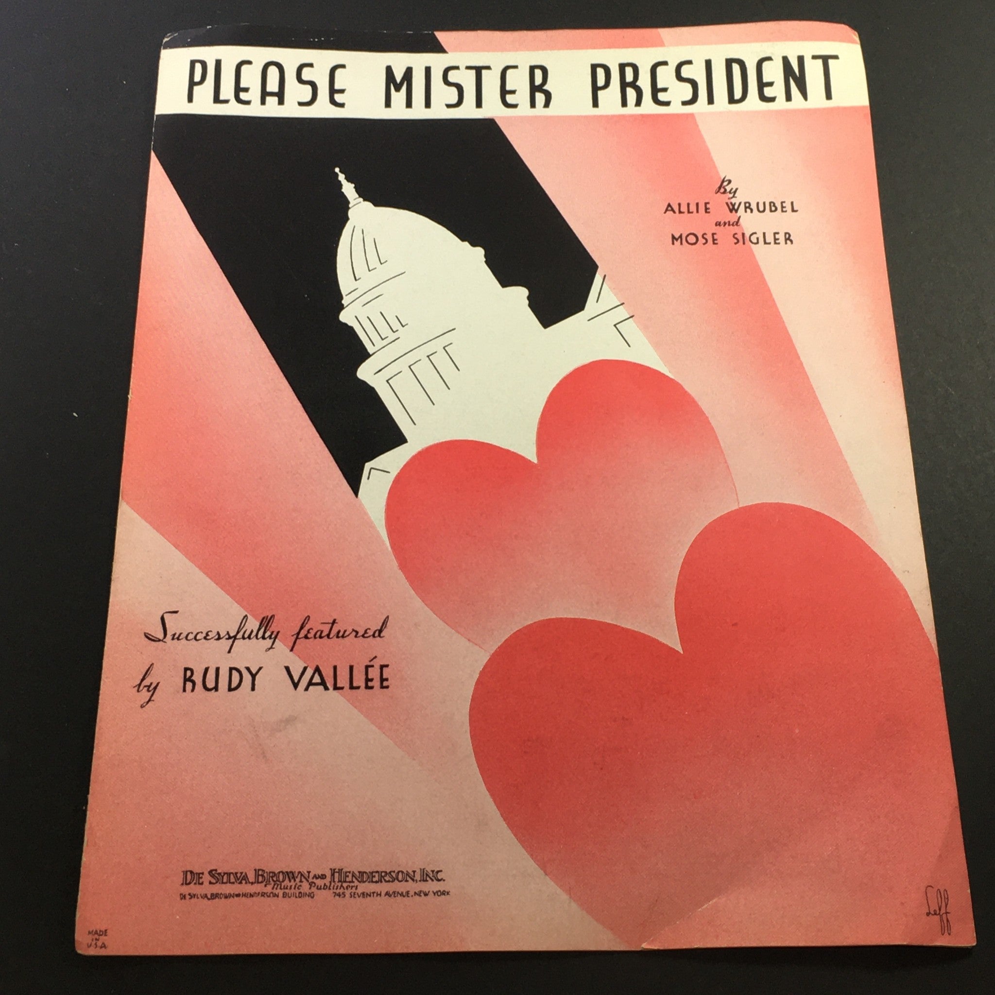 VTG 1933 Please Mister President by Allie Wrubel & Mose Sigler feat. Rudy Valee