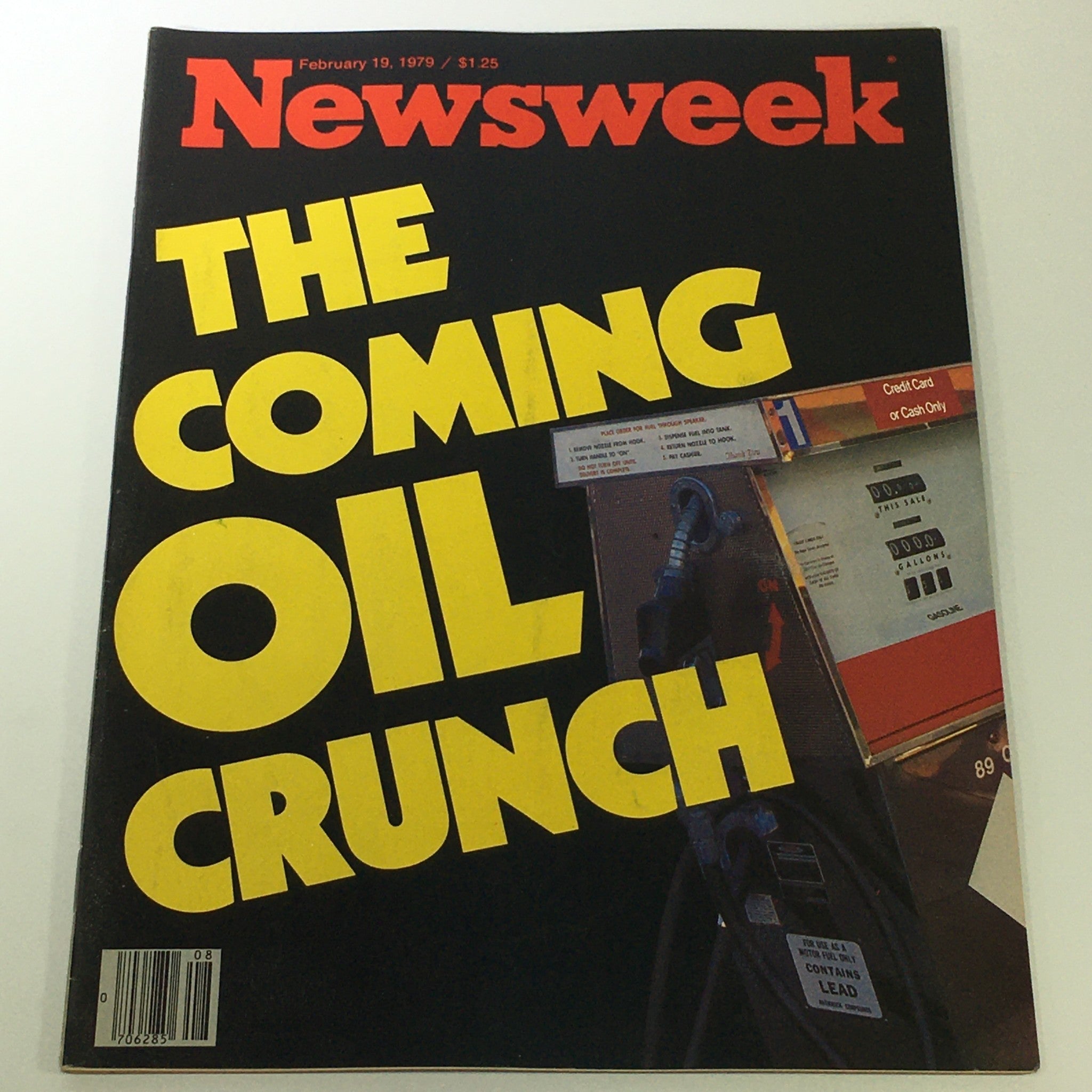 VTG Newsweek Magazine February 19 1979 - The Coming Oil Crunch / Newsstand