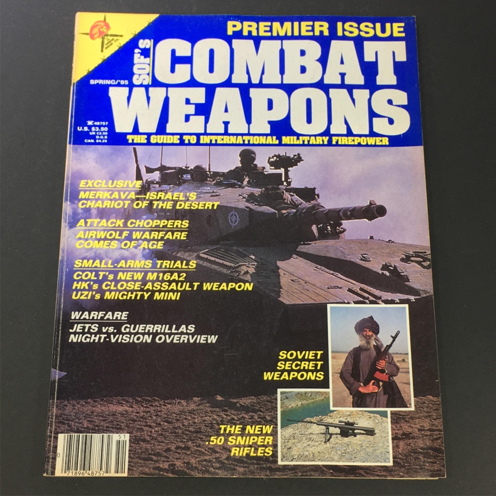 VTG SOF's Combat Weapons Magazine Spring 1985 - Merkava Tank Israel's Chariot