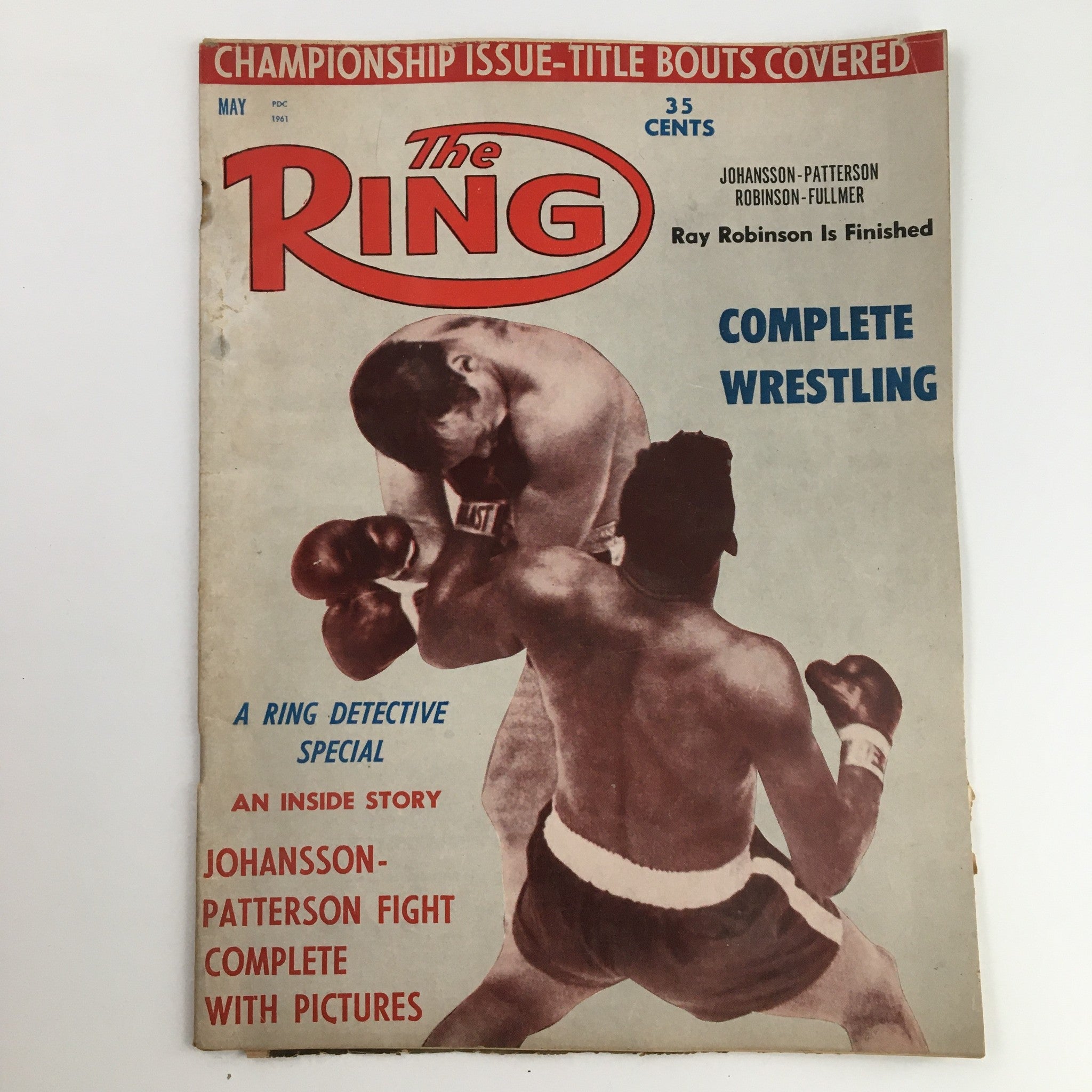 The Ring Boxing Magazine May 1961 Ingemar Johansson vs Floyd Patterson, No Label