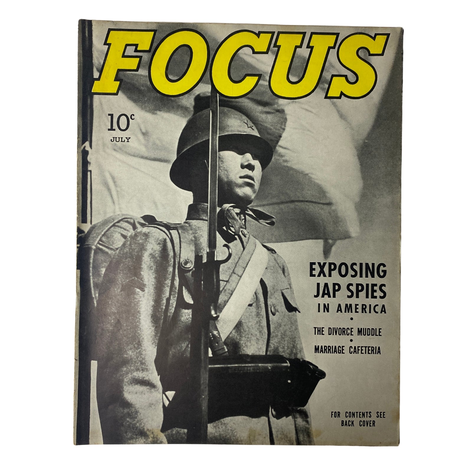 Cover of Focus Magazine, July 1938, Vol. 1 No. 4, titled 'Exposing Jap Spies in America', featuring a soldier in uniform. Includes articles on divorce laws and social issues of the era.
