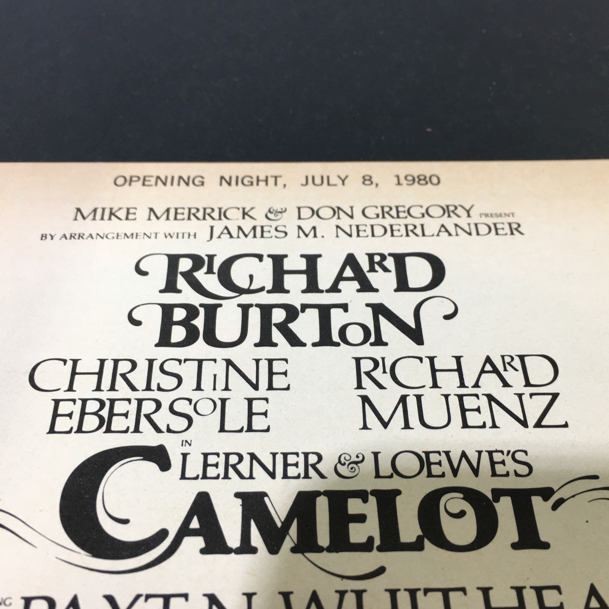 VTG Summer at the Theater July 8 1980 - Richard Burton in Lerner Loewe's Camelot