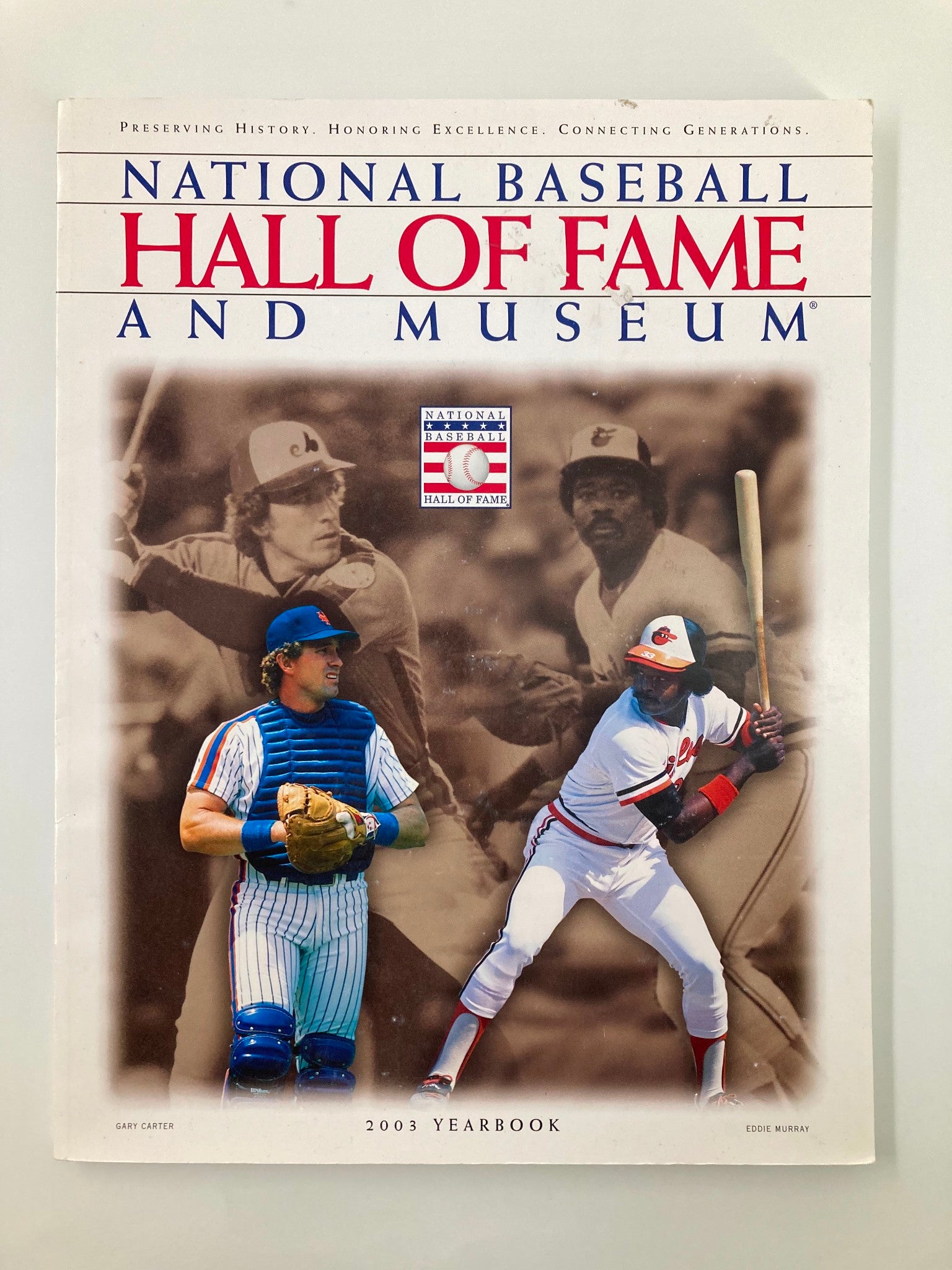 2003 National Baseball Hall of Fame and Museum Yearbook featuring Gary Carter and Eddie Murray on the cover, highlighting key figures in baseball history.