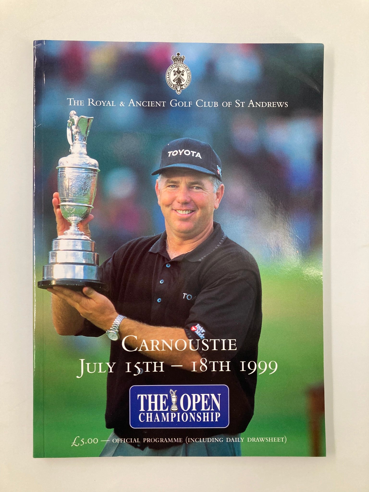 July 15-18 1999 Golf The Open Championships Carnoustie Official Program