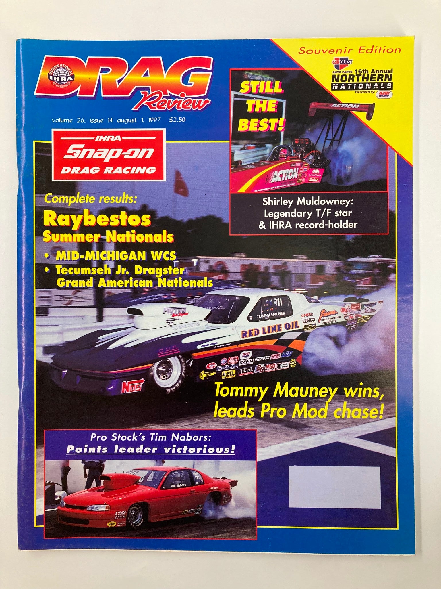 IHRA Drag Review Magazine August 1 1997 Tommy Mauney Wins Pro Mod Chase