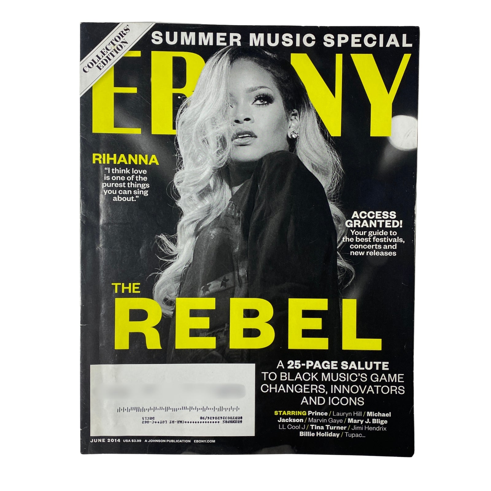 Ebony Magazine June 2014 Vol. LXIX, No. 8 featuring Rihanna on the cover. The magazine explores Black music's influence and legacy, highlighting game changers and innovators in the industry. Very Good Condition.