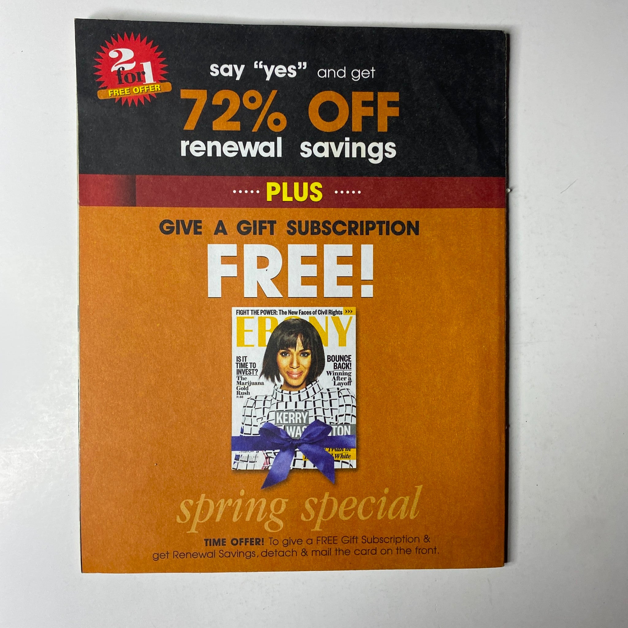 Promotional card for Ebony Magazine offering 72% off renewal savings and a free gift subscription, emphasizing the continued relevance of the publication.