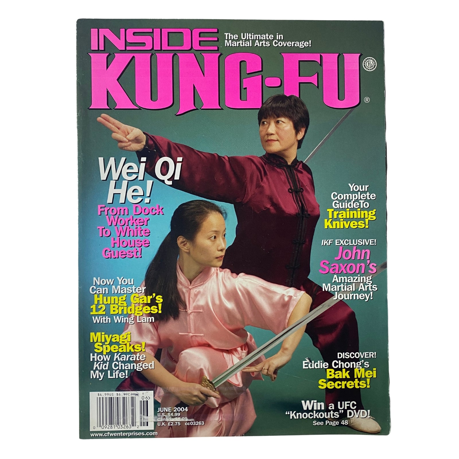 Cover of Inside Kung Fu Magazine June 2004 Vol. 32, No. 6 featuring Wei Qi He, titled 'To the White House and Beyond', with articles on martial arts techniques and interviews.