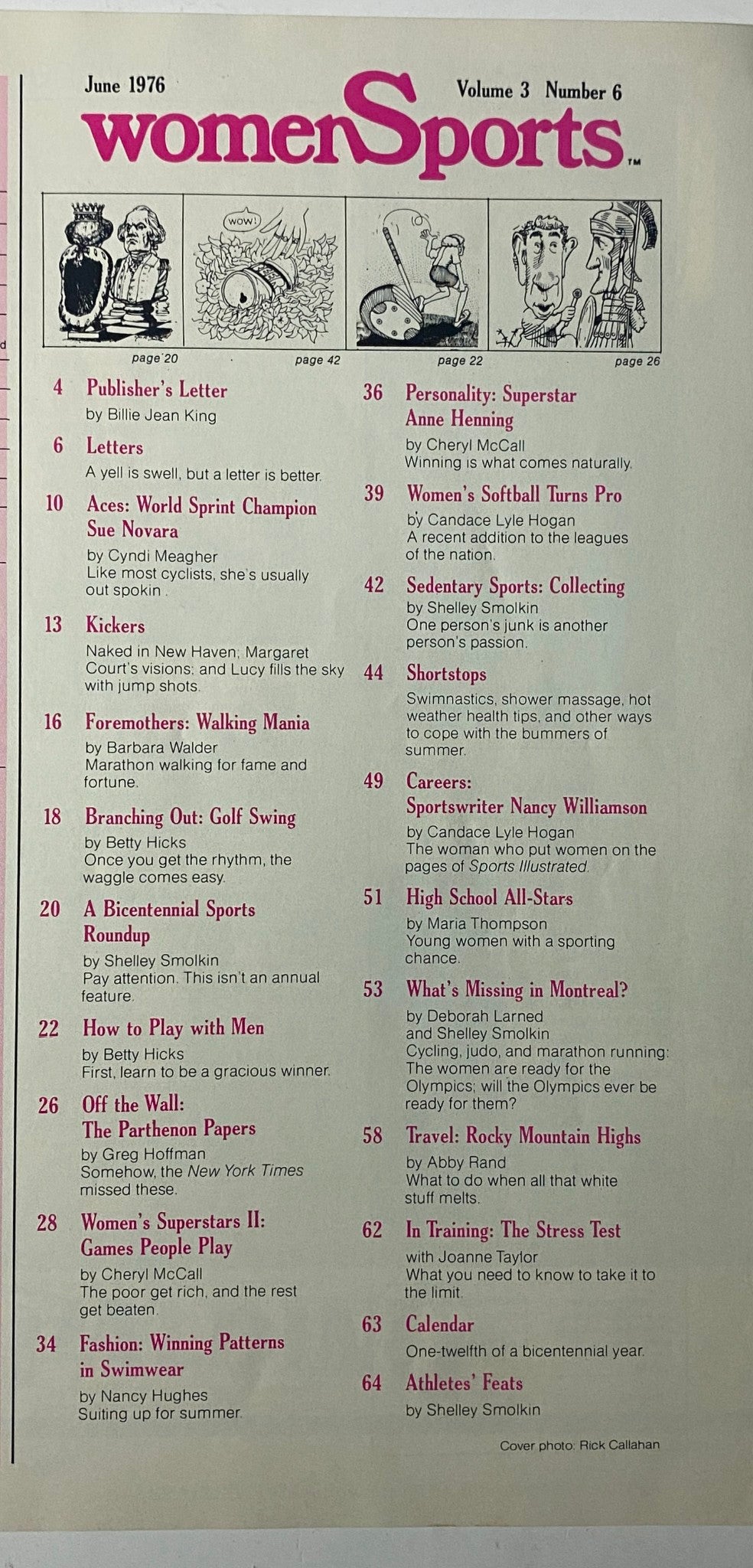 Table of contents from WomenSports Magazine June 1976 Vol 3 No. 6. It outlines featured articles including a profile on Superstar Anne Henning, Sportswriter Nancy Williamson, and topics on women in sports and lifestyle.