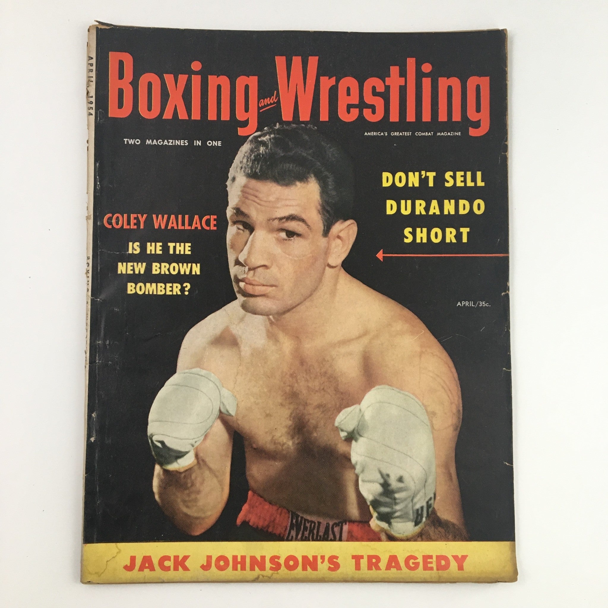 Boxing and Wrestling Magazine April 1954 Colley Wallace & Jack Johnson No Label