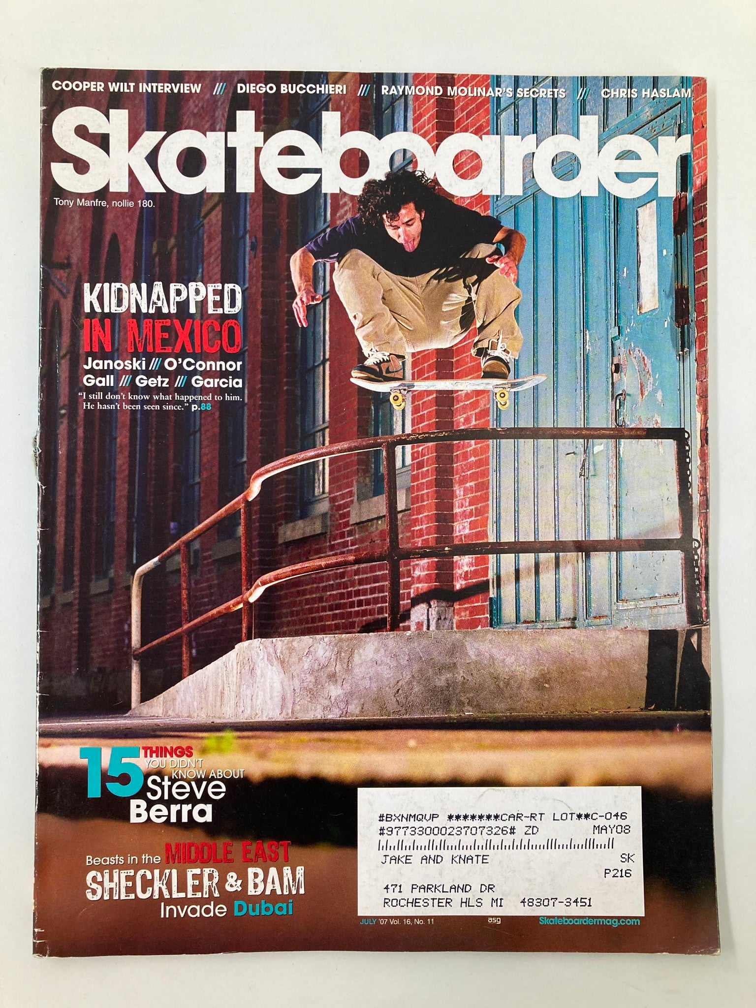 Skateboarder Magazine July 2007 Vol 16 #11 Tony Manfire Nollie 180