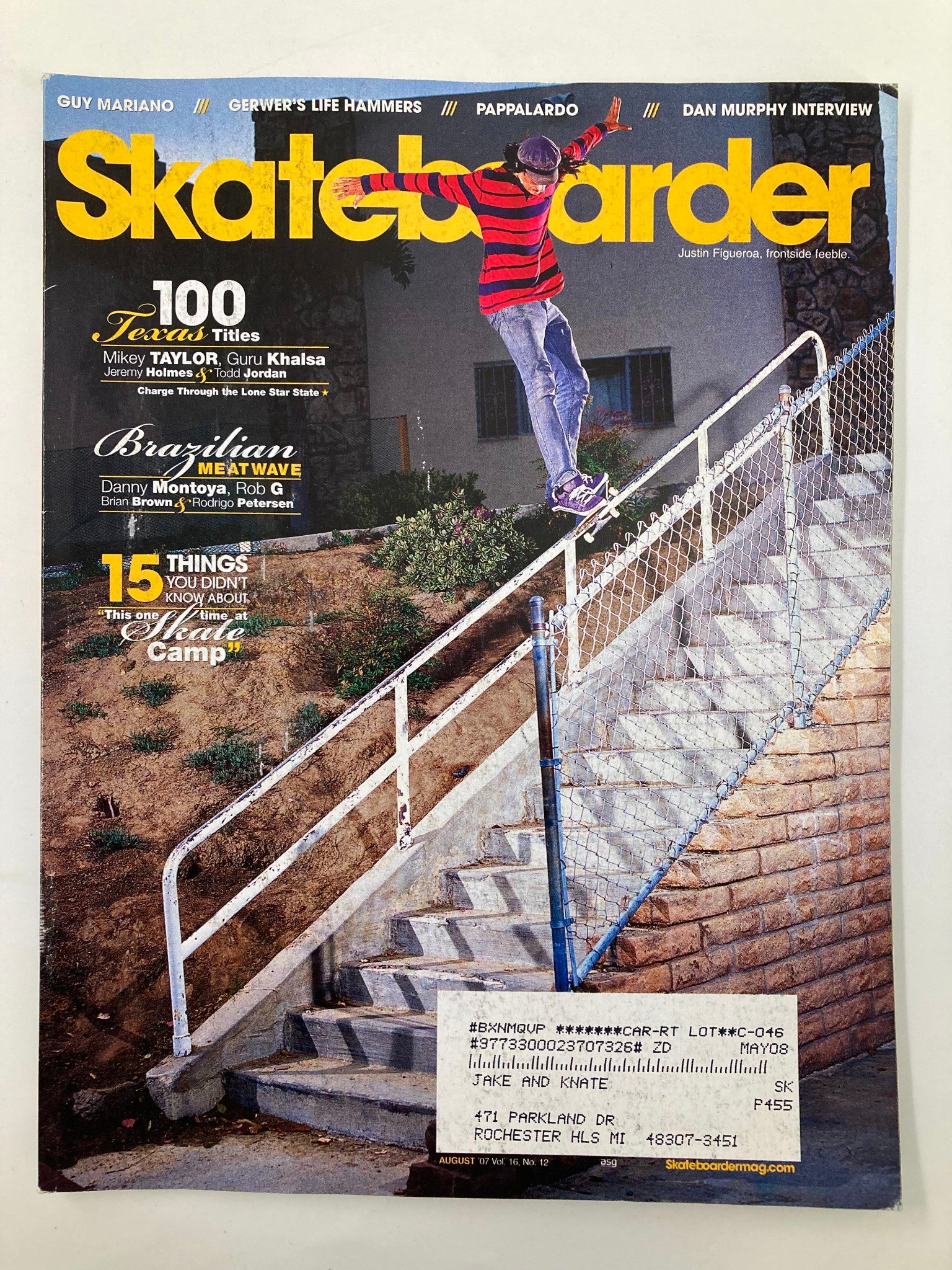 Skateboarder Magazine August 2007 Vol 16 #12 Justin Figueroa Frontside Feeble