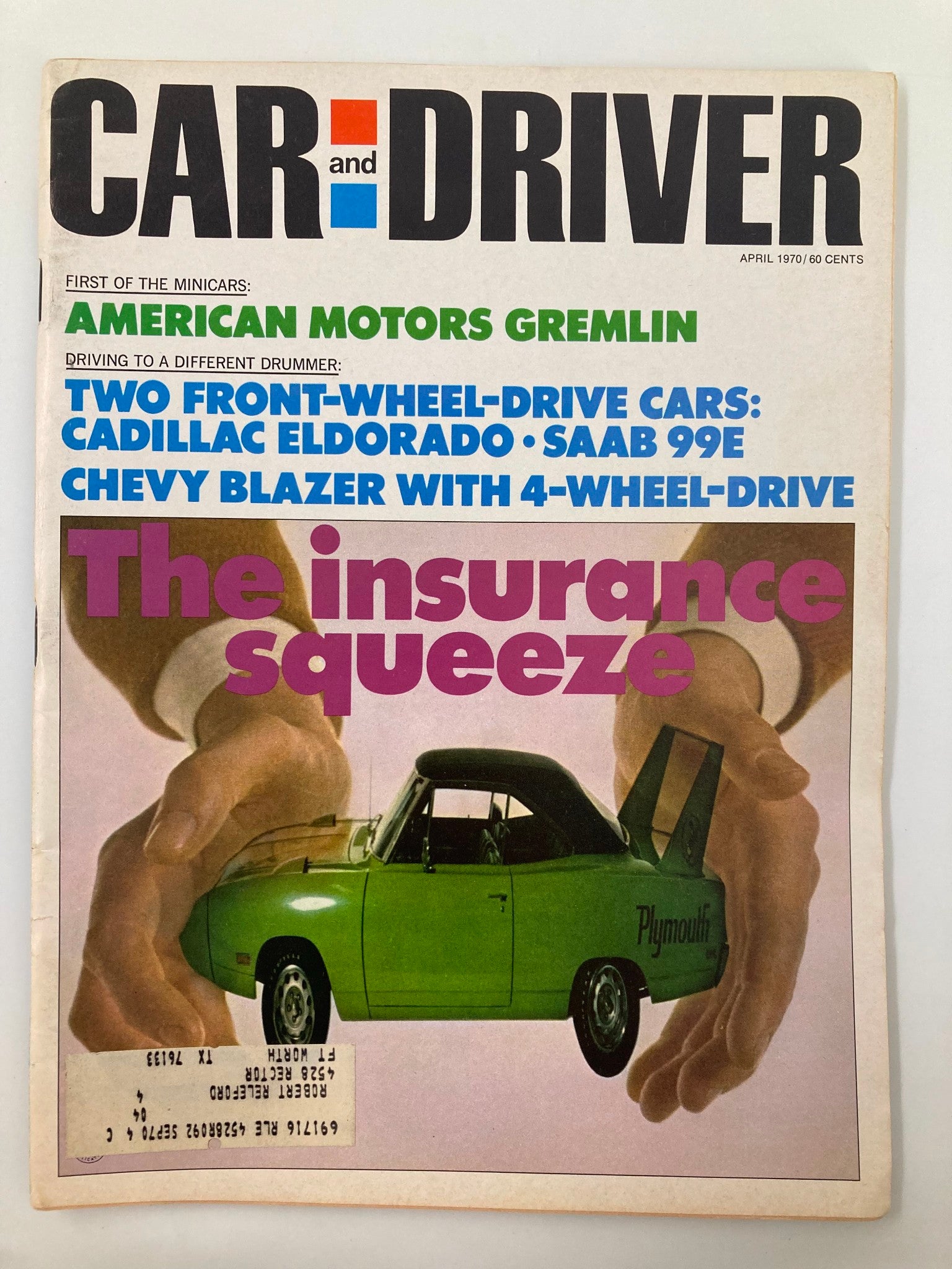 VTG Car and Driver Magazine April 1970 Insurance Squeeze High Performance Cars