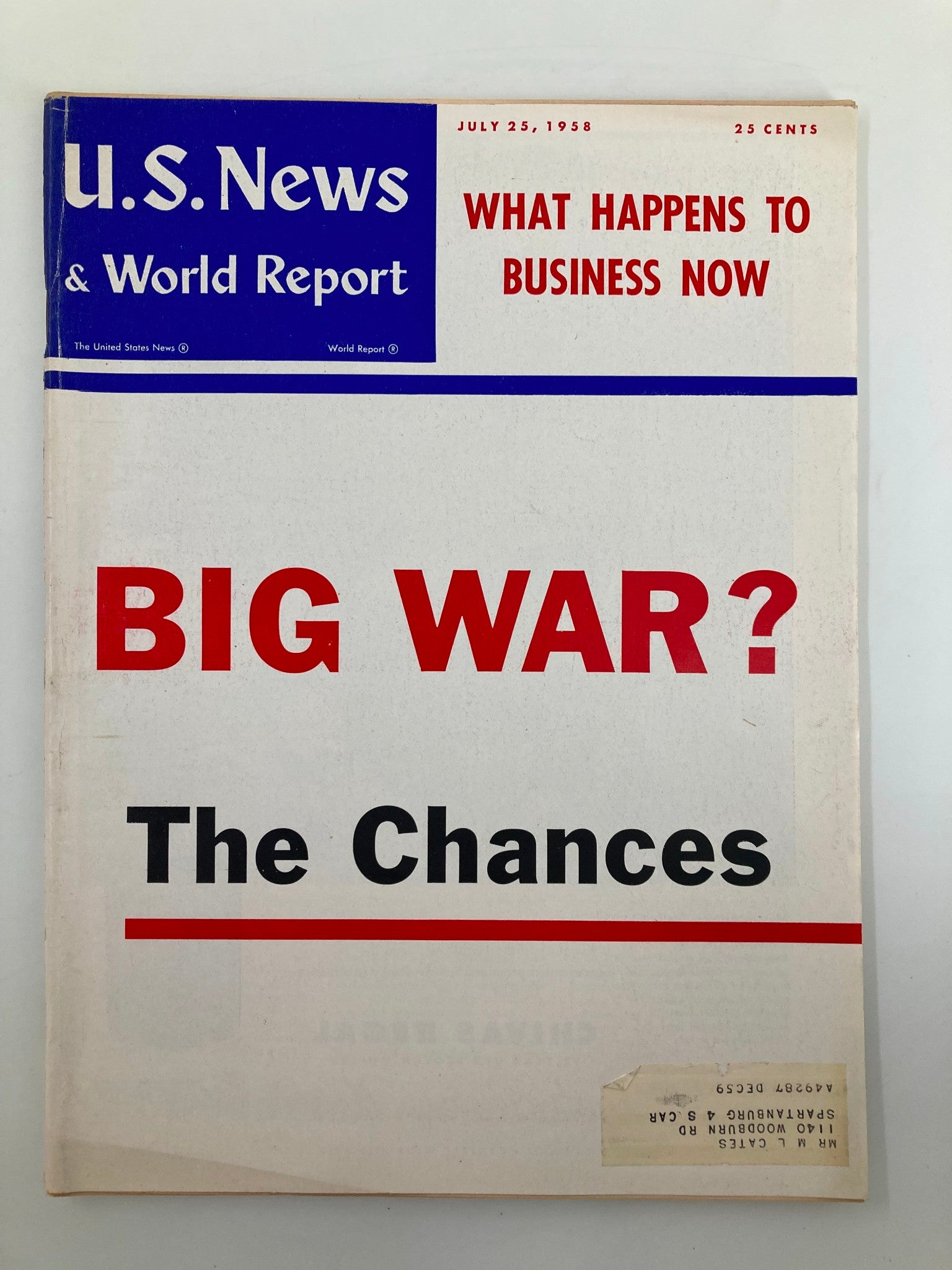 US News & World Report Magazine July 25 1958 What Happens To Business Now