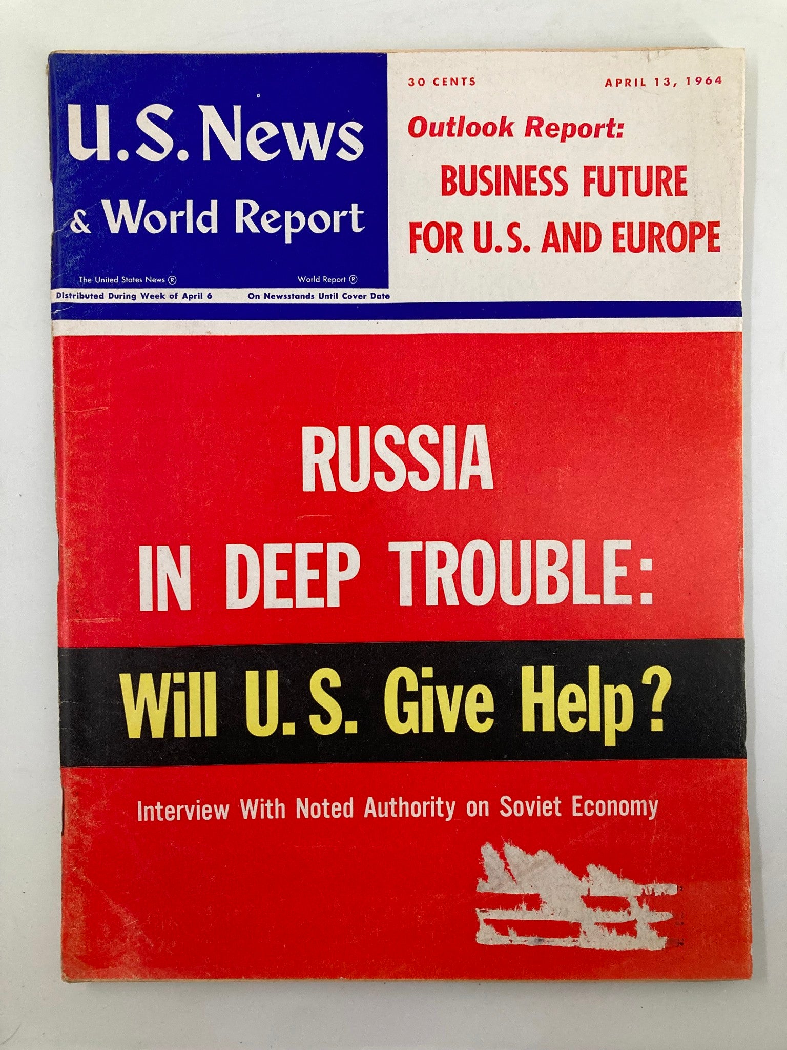 US News & World Report Magazine April 13 1964 Business Future for U.S. & Europe