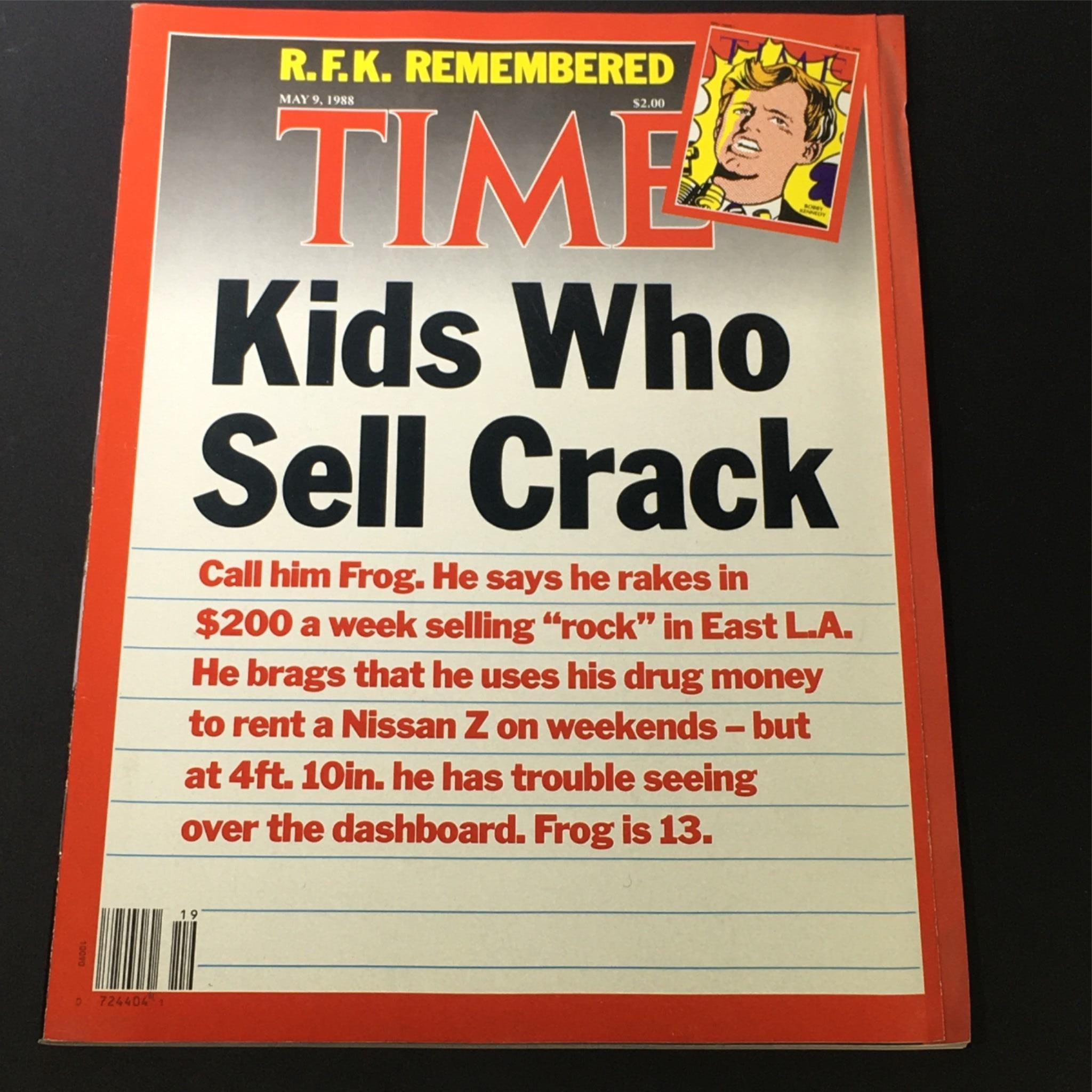 VTG Time Magazine May 9 1988 - Kids Who Sell Crack / R.F.K. Remembered