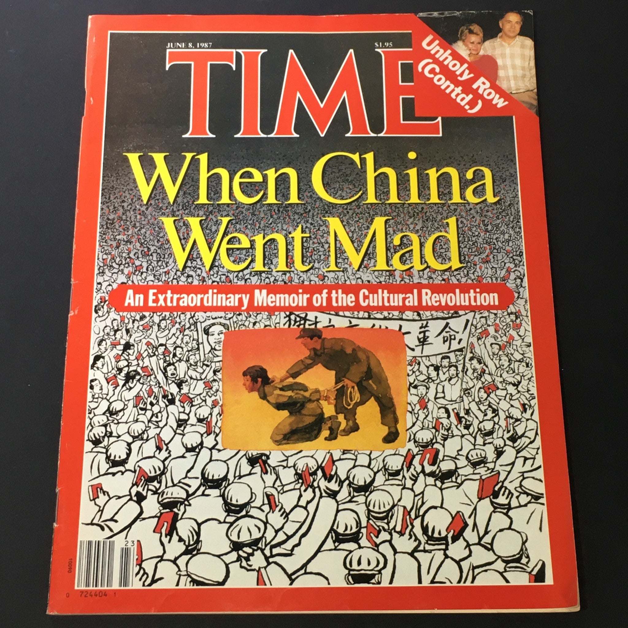 VTG Time Magazine June 8 1987 - When China Went Mad / Unholy Row / Newsstand