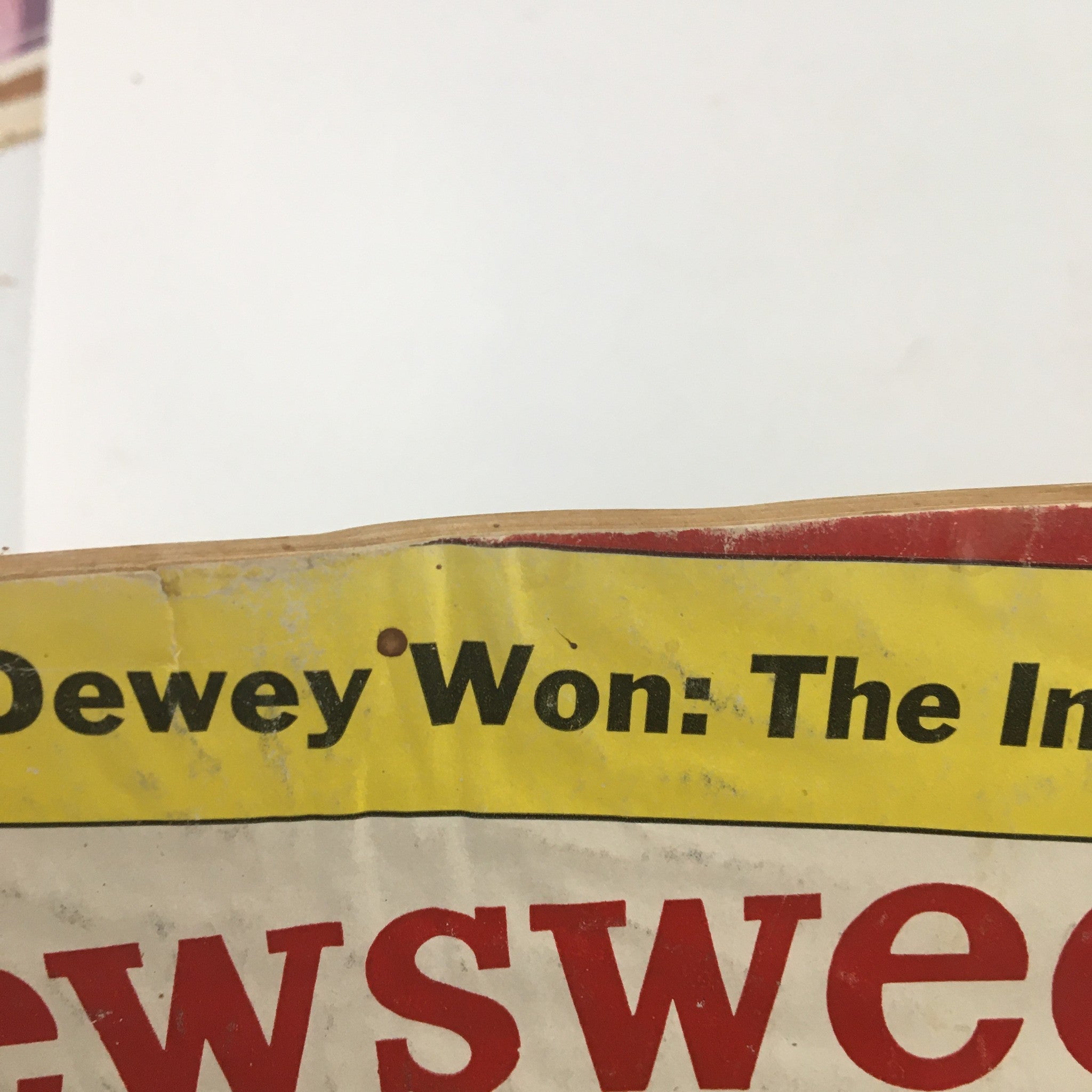 Newsweek Magazine July 5 1948 How Thomas E. Dewey Won, The Inside Story