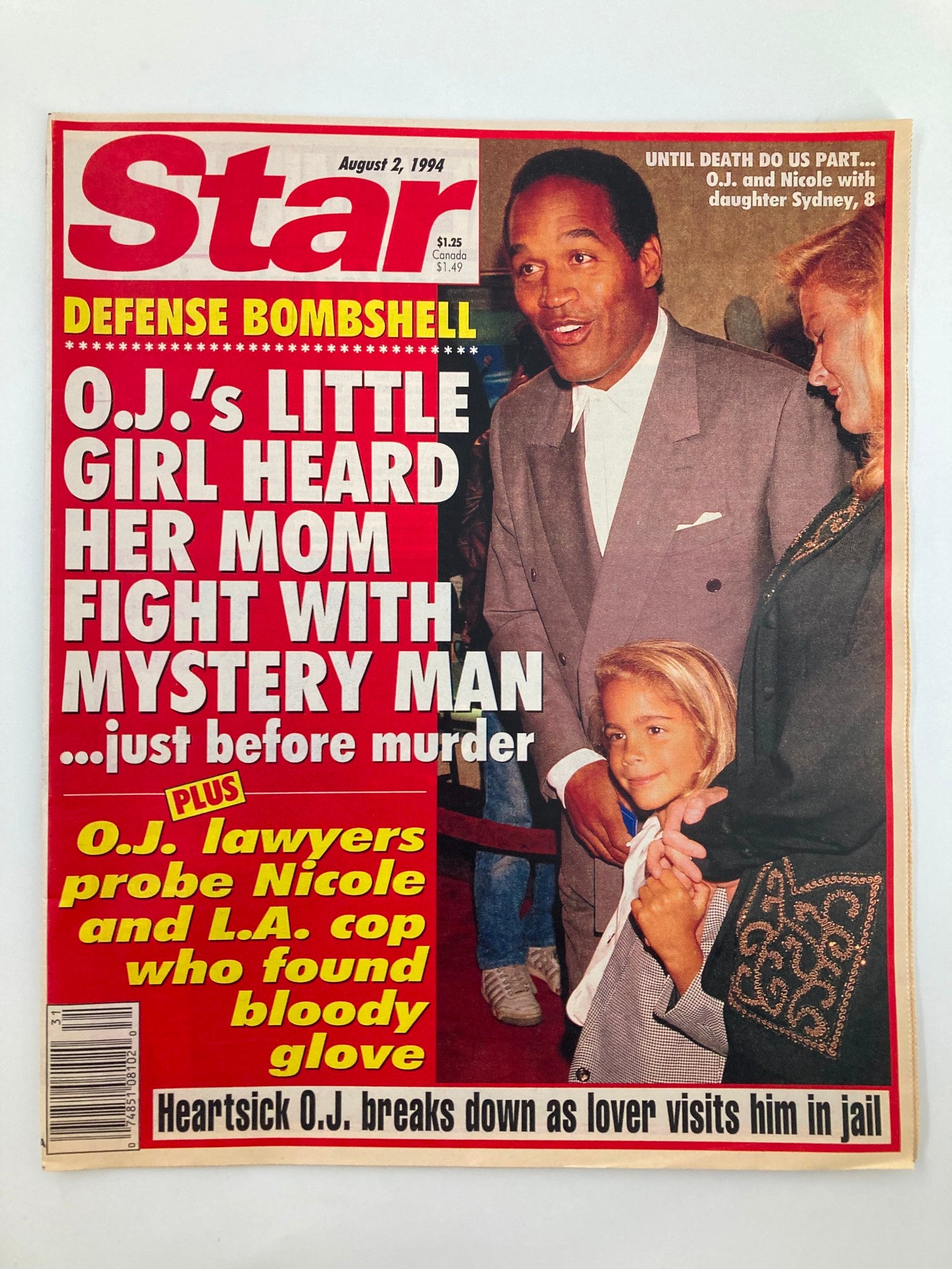 Star Tabloid Magazine August 2 1994 OJ Simpson, Nicole & Sydney No Label VG