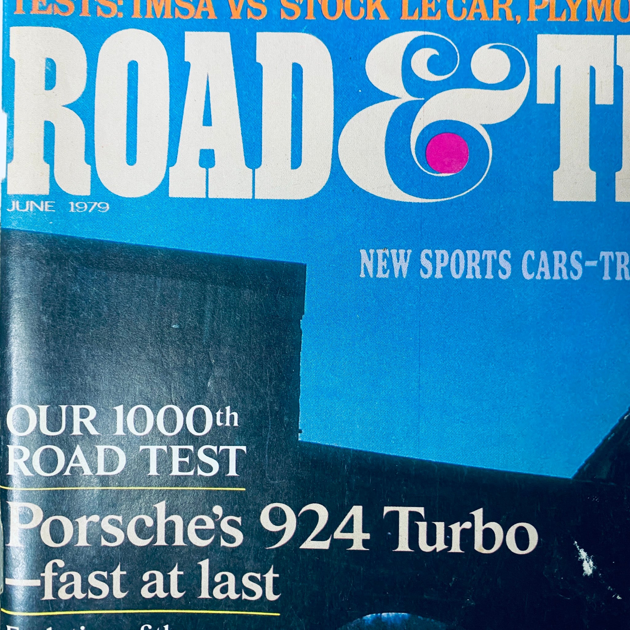 Cover of Road and Track Magazine June 1979, highlighting the Porsche 924 Turbo and featuring automotive test articles.