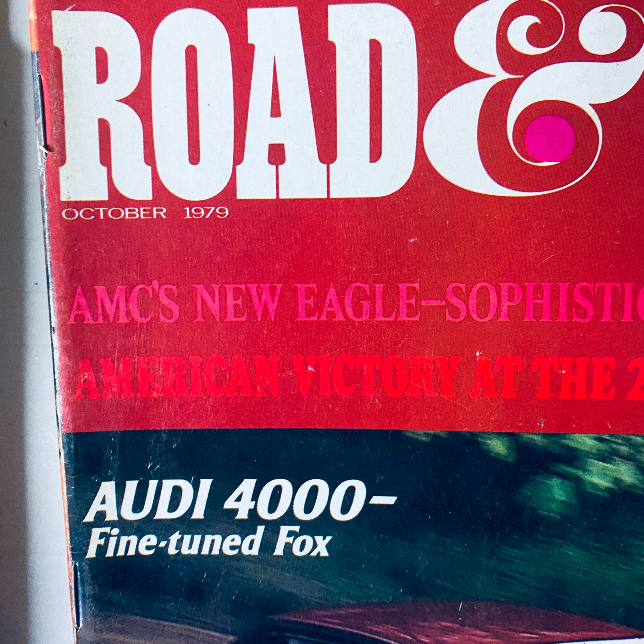 Cover of Road and Track Magazine October 1979, featuring a detailed review of AMC's Eagle and Audi 4000 models.