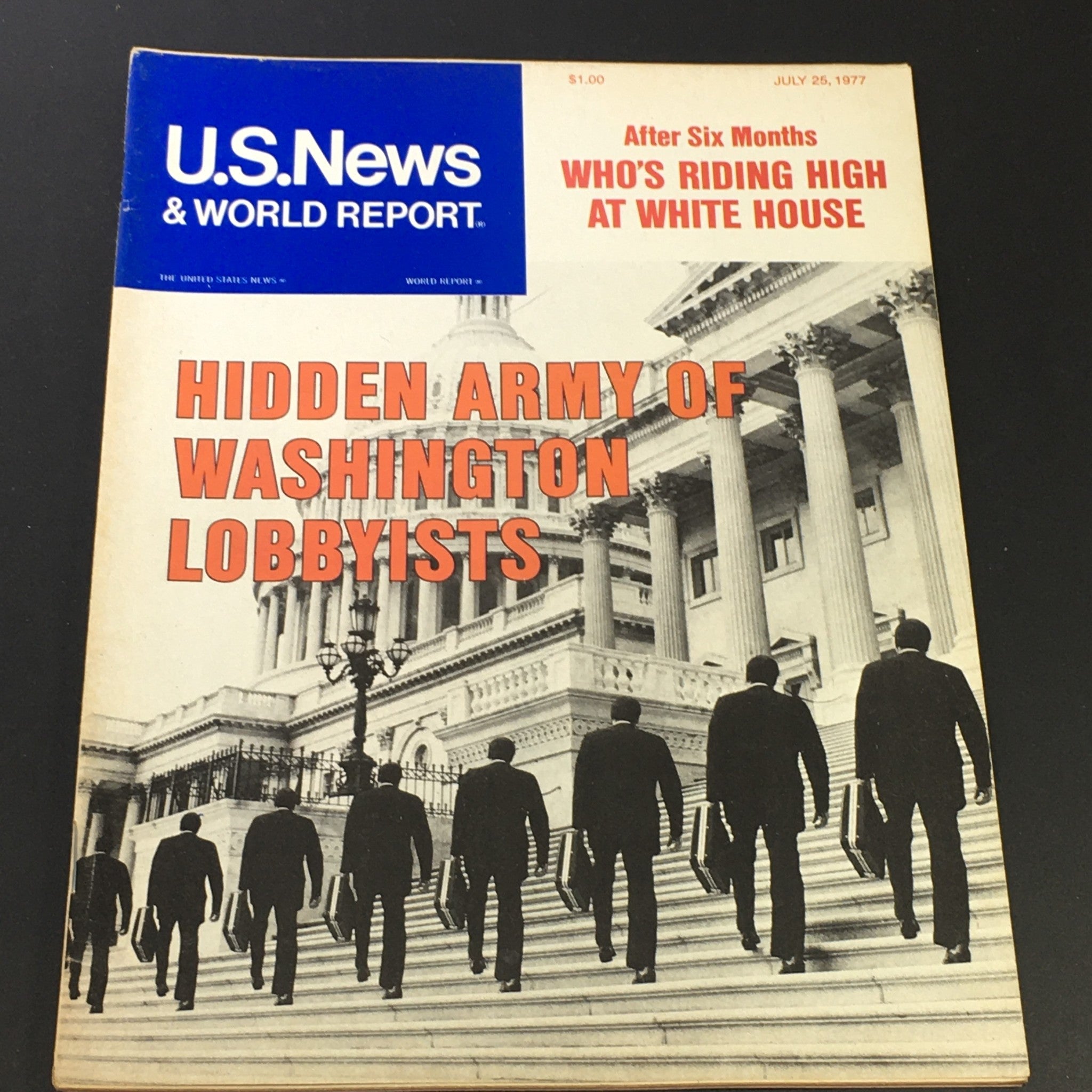 VTG US News & World Report July 25 1977 - Hidden Army of Washington Lobbyists