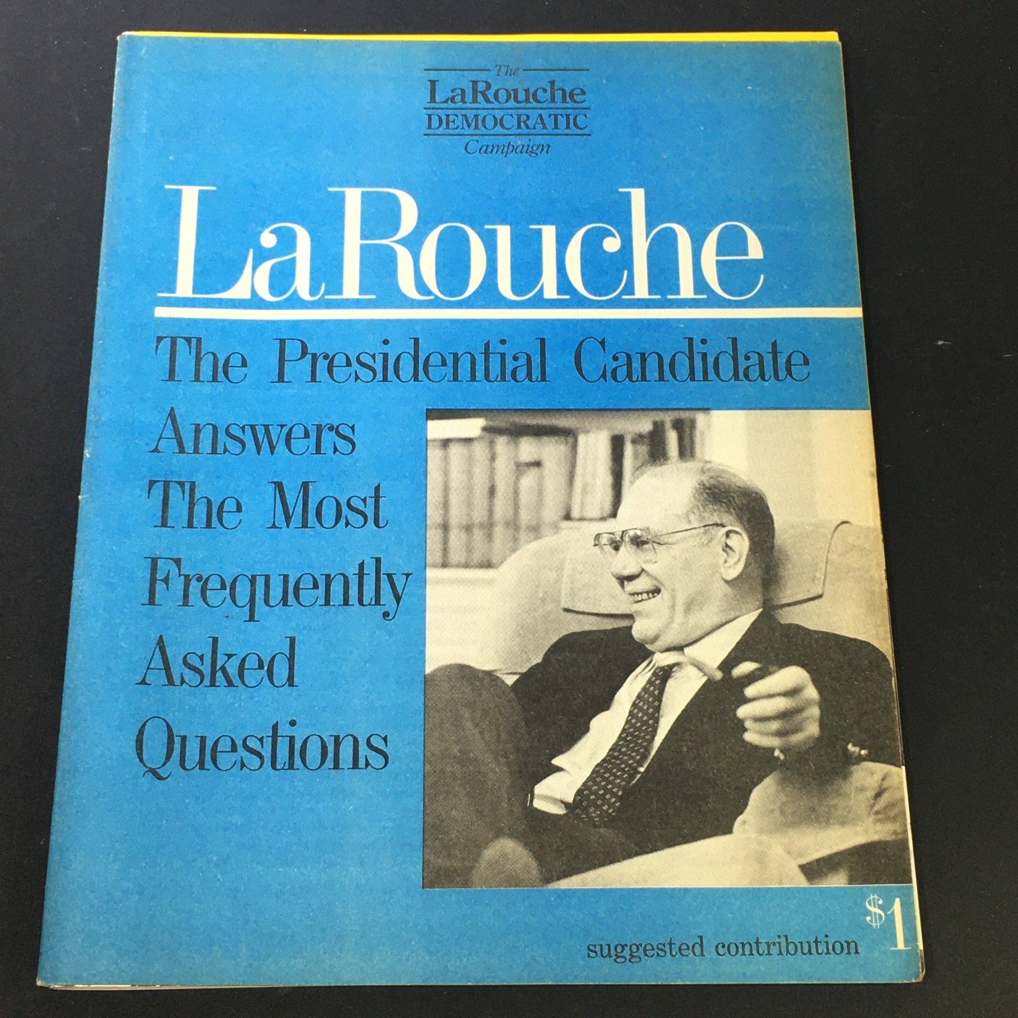 VTG The LaRouche Democratic Campaign 1986 - Candidate Lyndon LaRouche