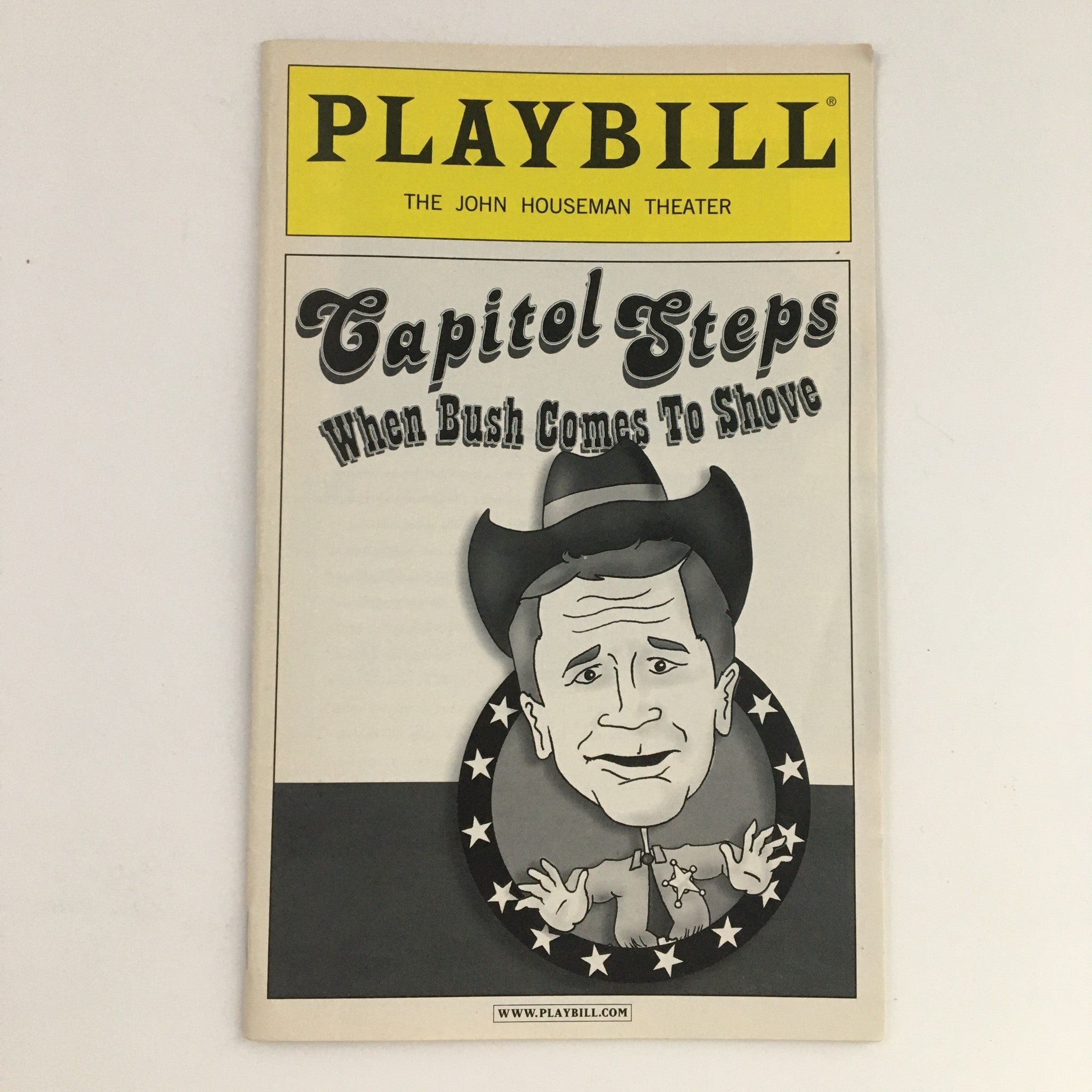 2002 Playbill The John Houseman Theater Capitol Steps When Bush Comes To Shove