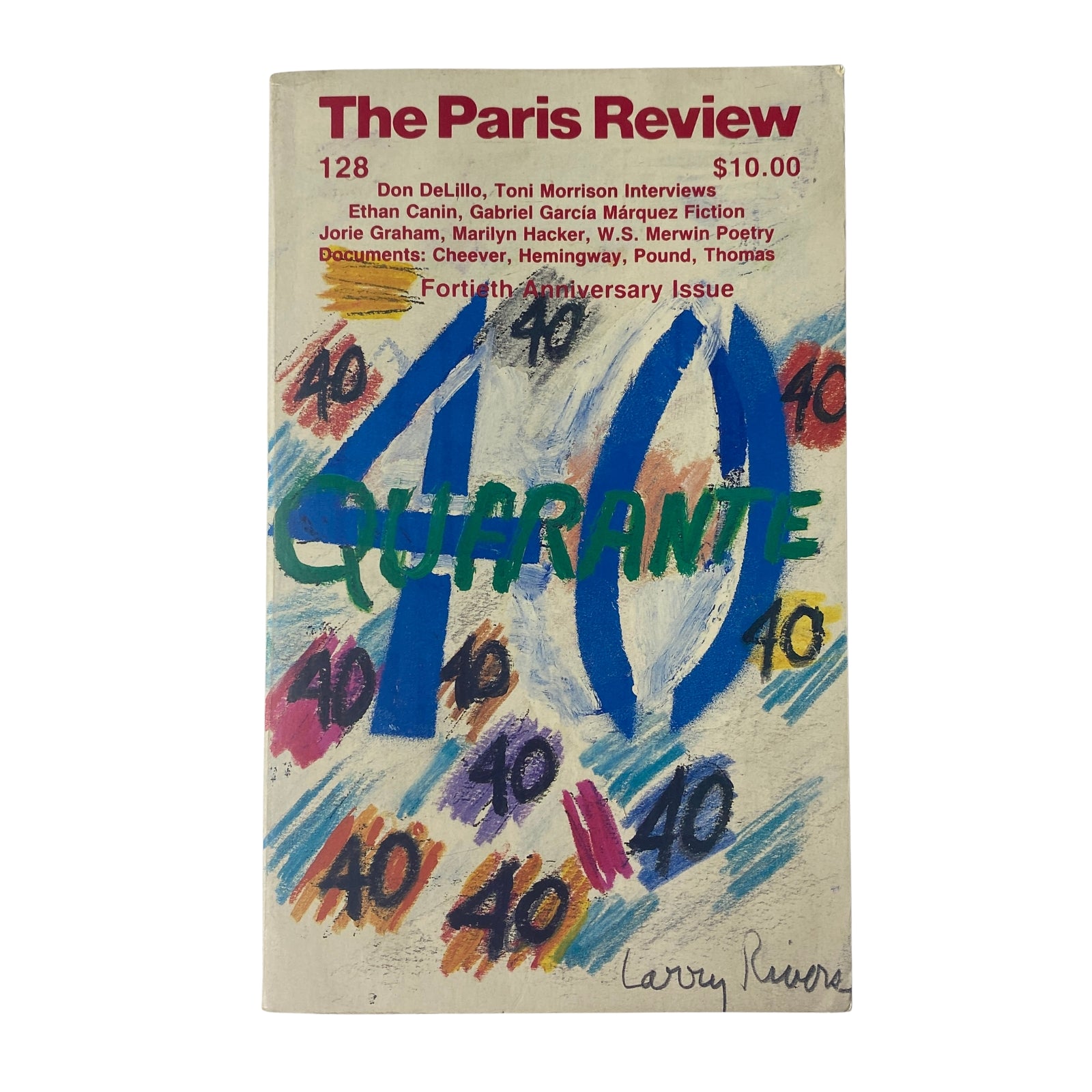 Cover of The Paris Review Magazine Fall 1993 No. 128 featuring colorful artwork by Larry Rivers, celebrating the fortieth anniversary, includes highlights of Don DeLillo and Toni Morrison interviews.