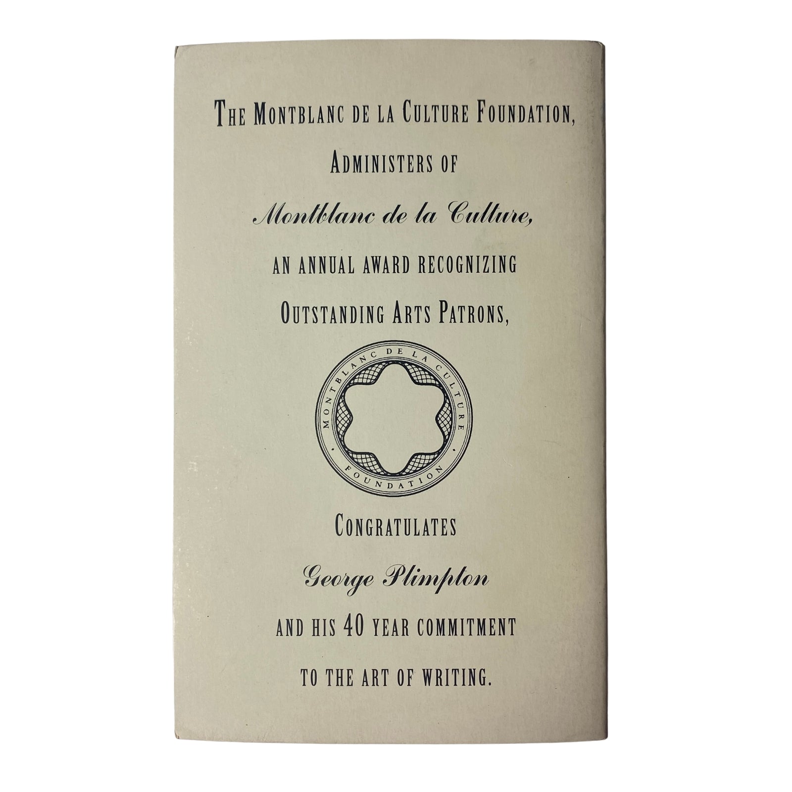 The Paris Review Magazine Fall 1993 No. 128 Don DeLillo – Back cover showcasing a recognition award from the Montblanc de la Culture Foundation.