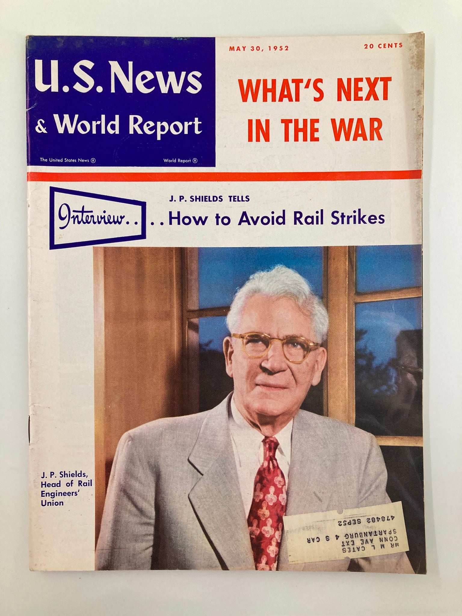 US News & World Report Magazine May 30 1952 JP Shields, Rail Engineers' Union