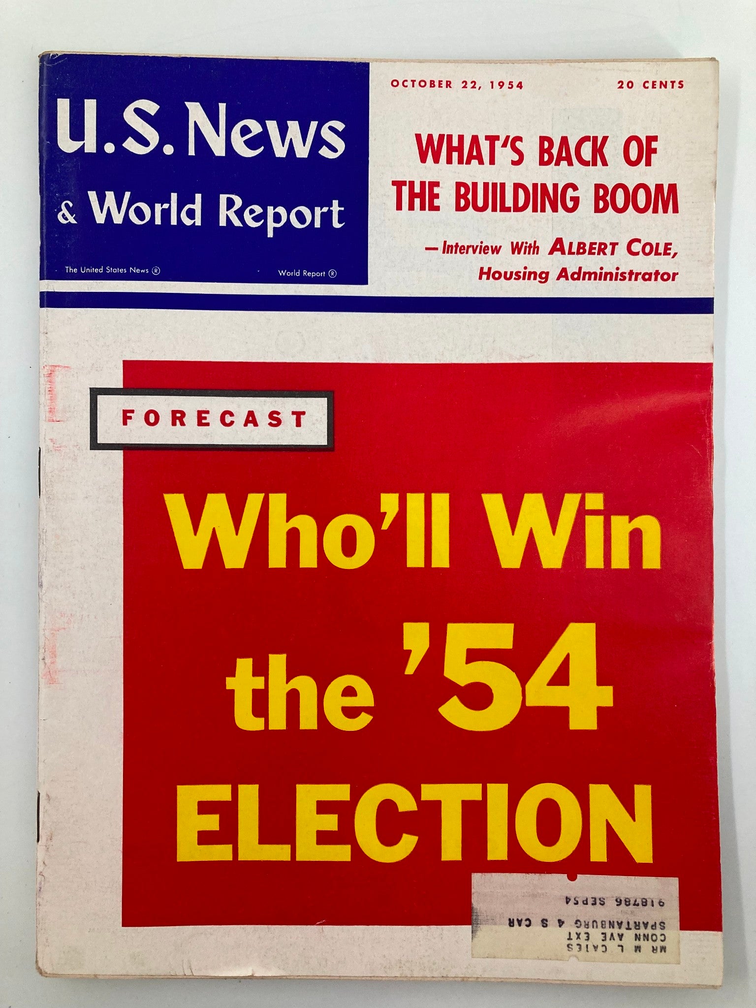 US News & World Report Magazine October 22 1954 What's Back of The Building Boom