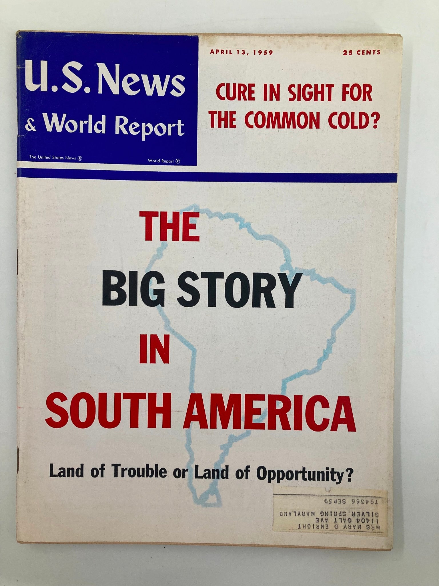 US News & World Report Magazine April 13 1959 The Big Story in South America