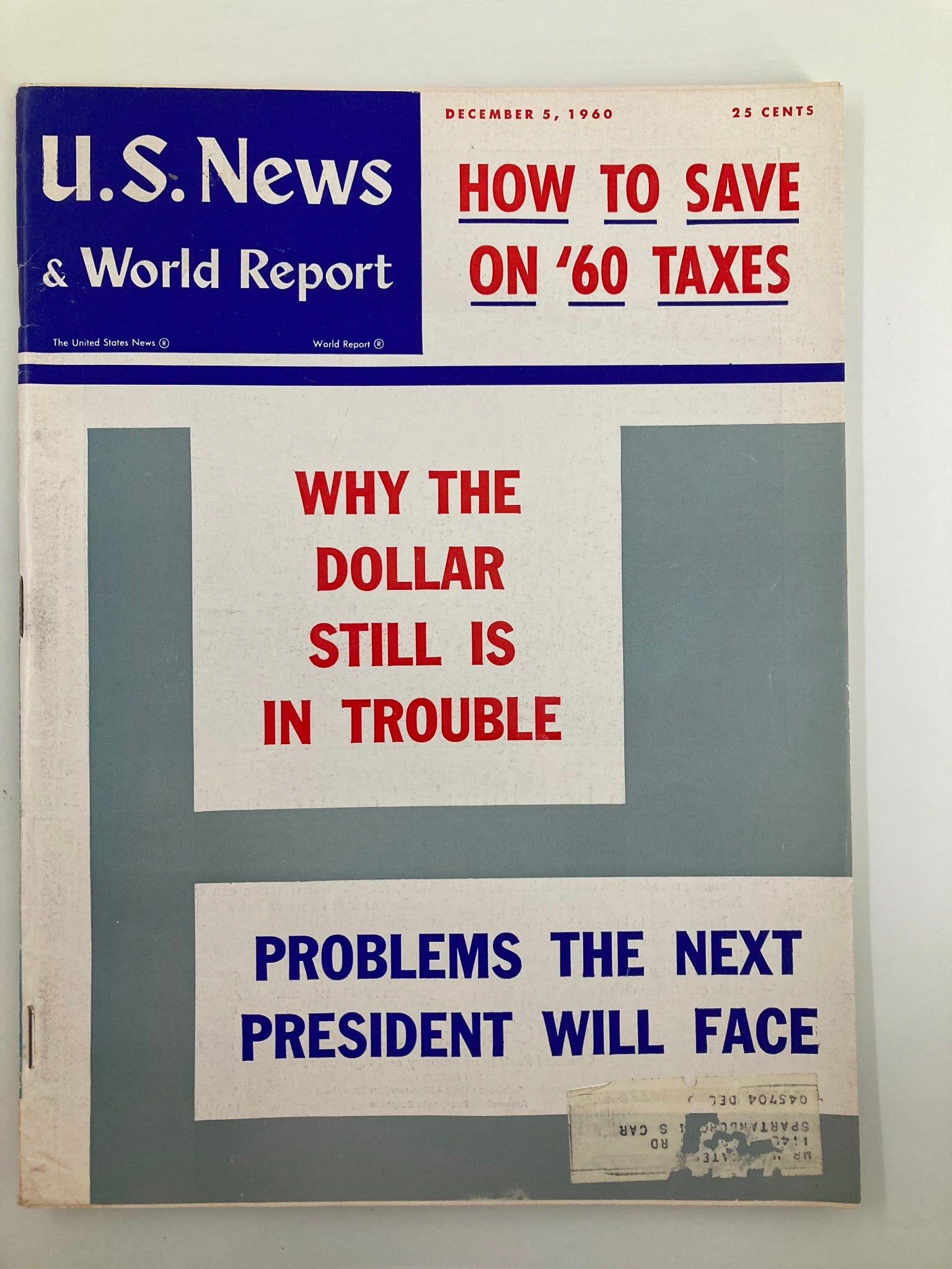 US News & World Report Magazine December 5 1960 Why The Dollar Still in Trouble