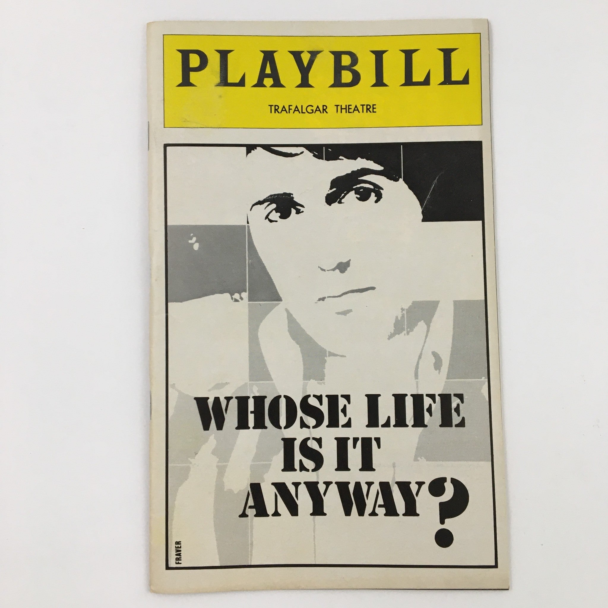 1979 Playbill Trafalgar Theatre Present Tom Conti in Whose Life Is It Anyway?