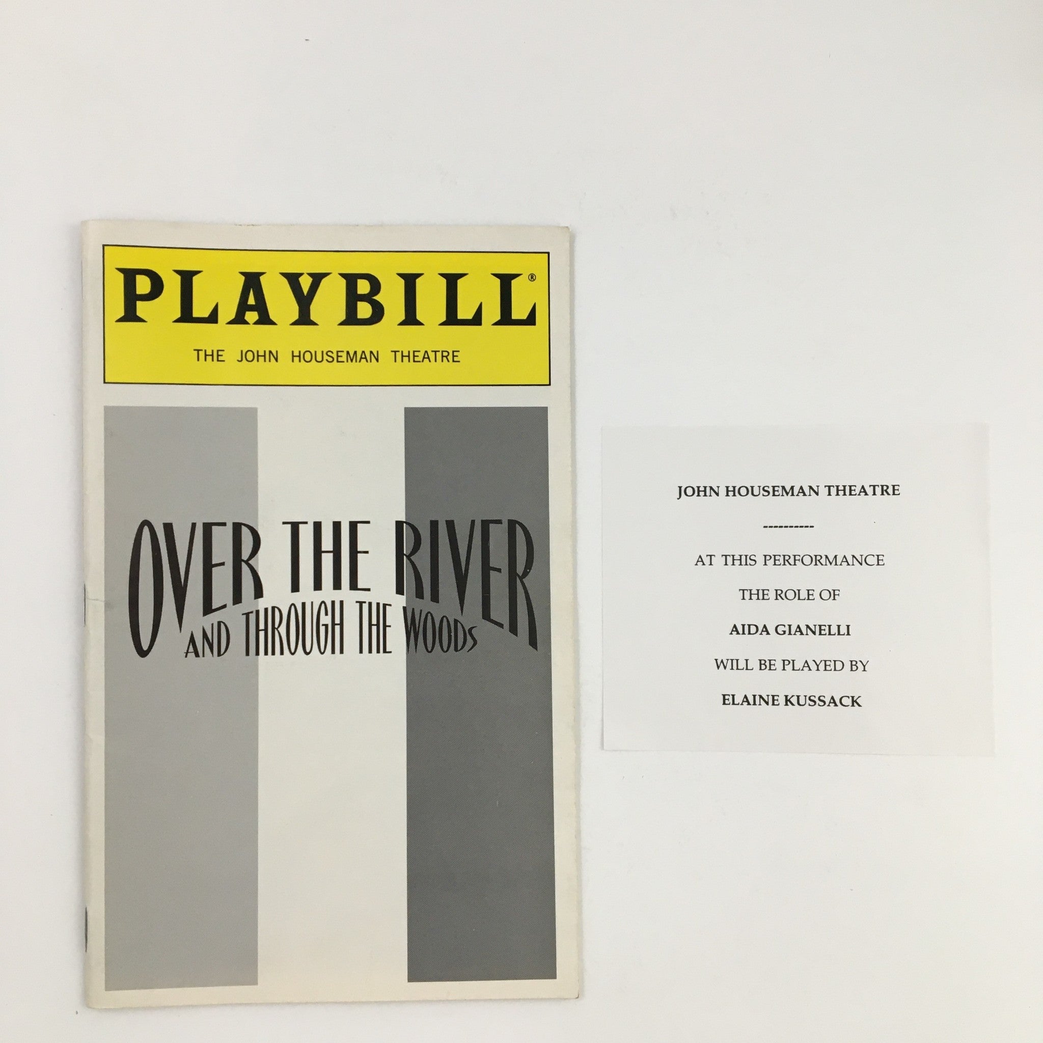 1999 Playbill The Johnson Houseman Theatre Over The River and Through The Woods