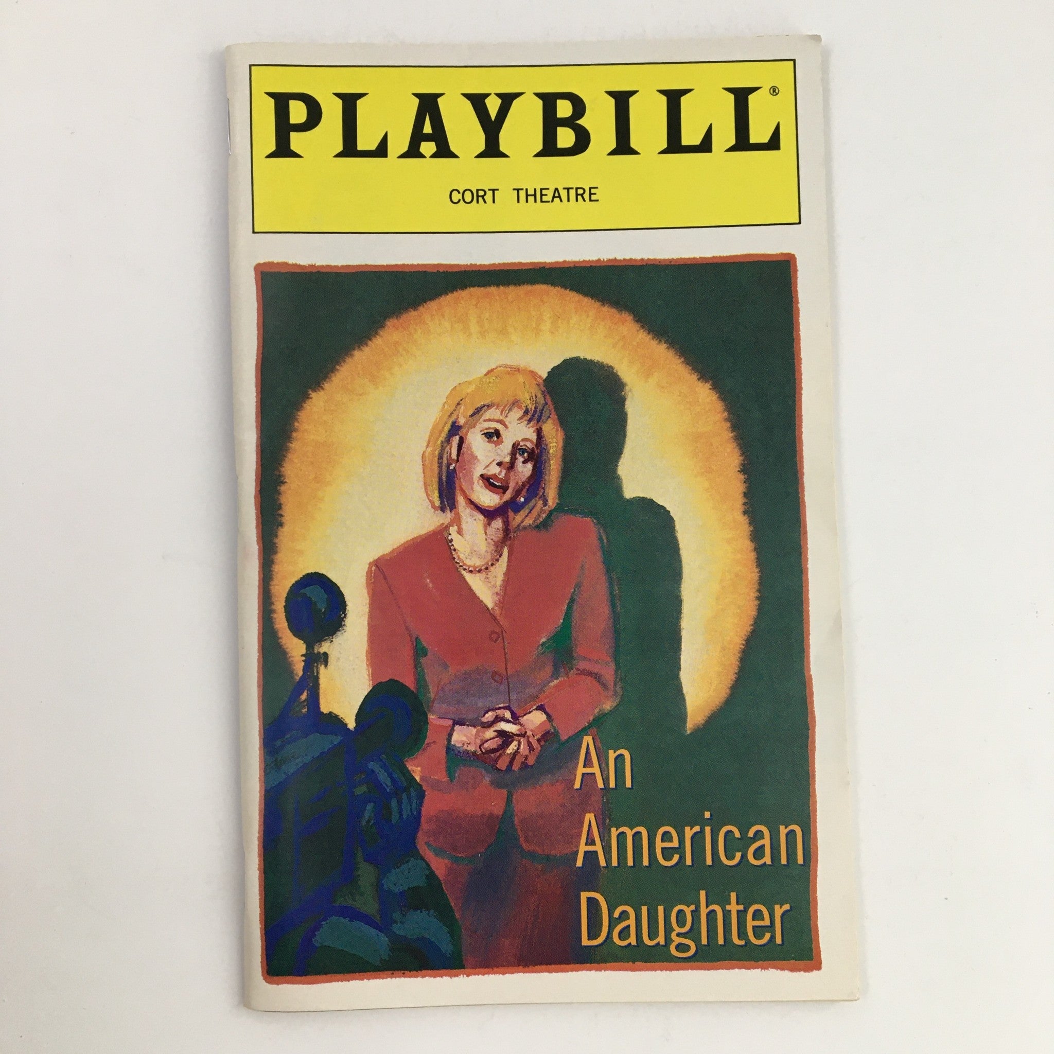 1997 Playbill Court Theatre Present An American Daughter by Wendy Wasserstein