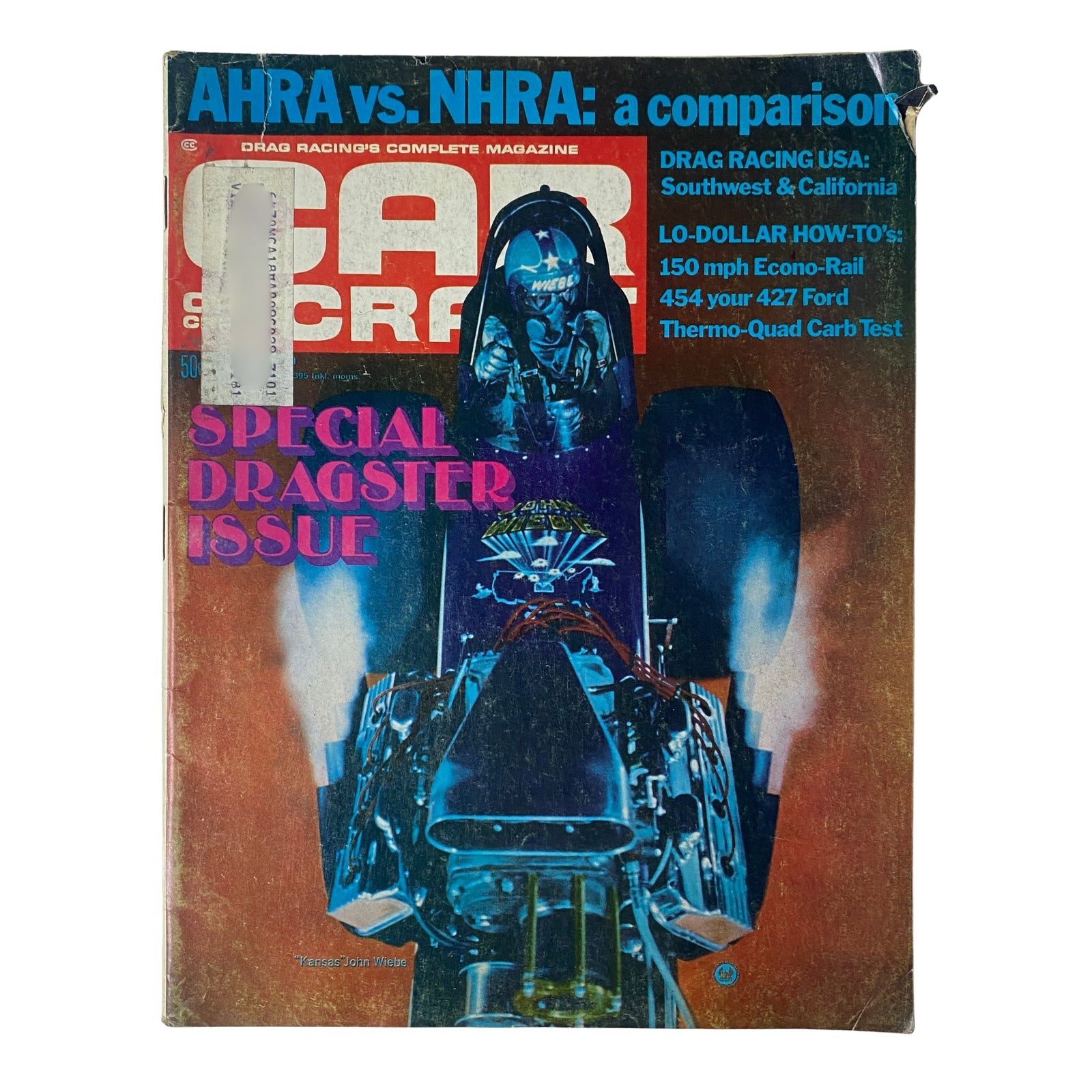 Cover of Car Craft Magazine July 1970 Vol 18 No. 7 featuring a special dragster issue. The cover highlights the AHRA vs. NHRA comparison, drag racing features, and colorful graphics, showcasing drag racing culture.