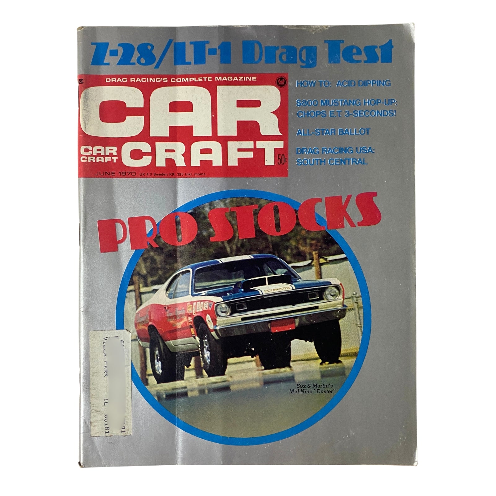Cover of Car Craft Magazine June 1970 Vol 18 No. 6 featuring the Pro Stock drag racing theme, showcasing a red car with text about Z-28/LT-1 Drag Test and various features including Supercar Swan Song.