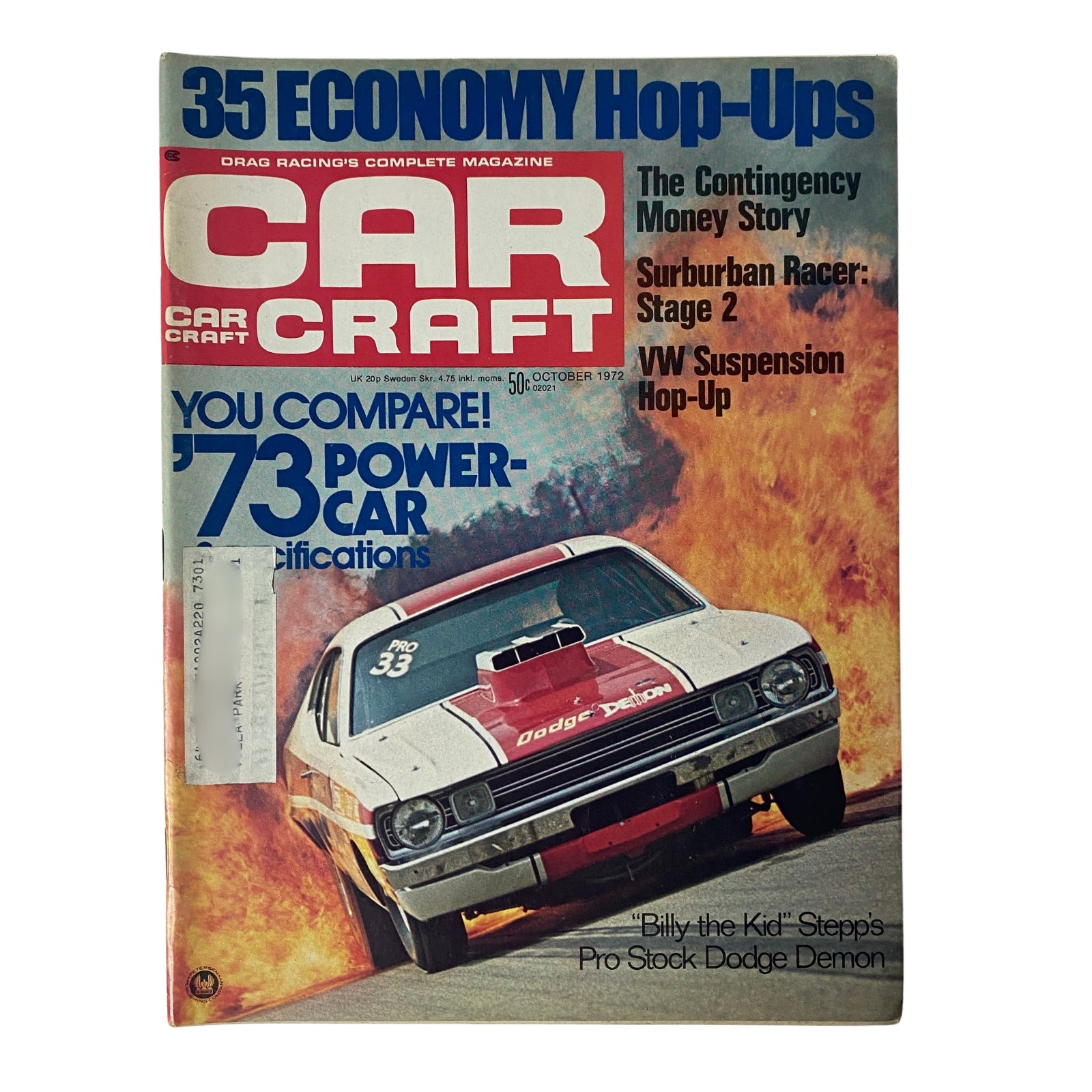 Cover of Car Craft Magazine, October 1972, featuring 'Billy The Kid' Stepp's Pro Stock Dodge Demon with headlines about 35 economy hop-ups, the contingency money, and a comparison of 1973 power car specifications.